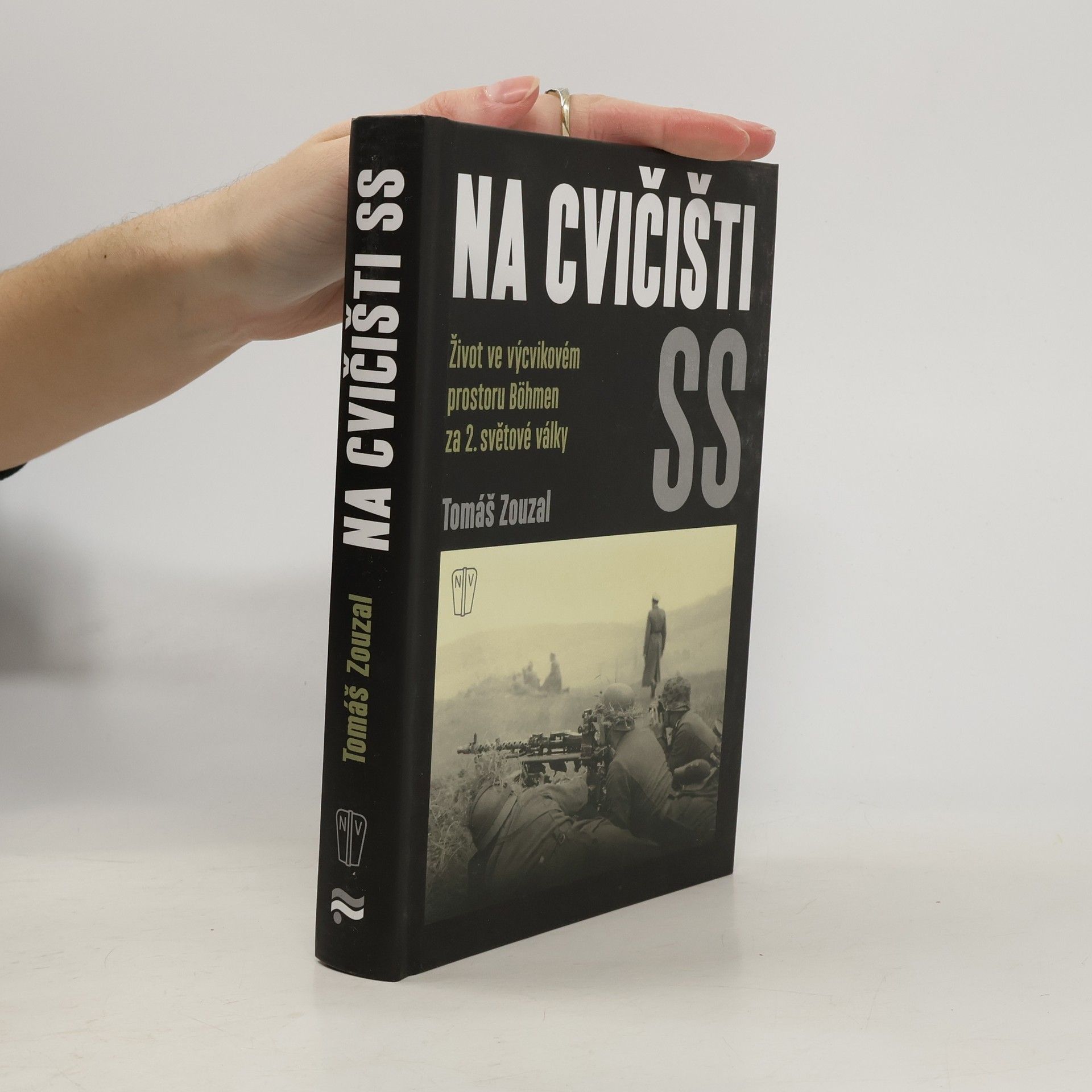 Na cvičišti SS: Život ve výcvikovém prostoru Böhmen za 2. světové války