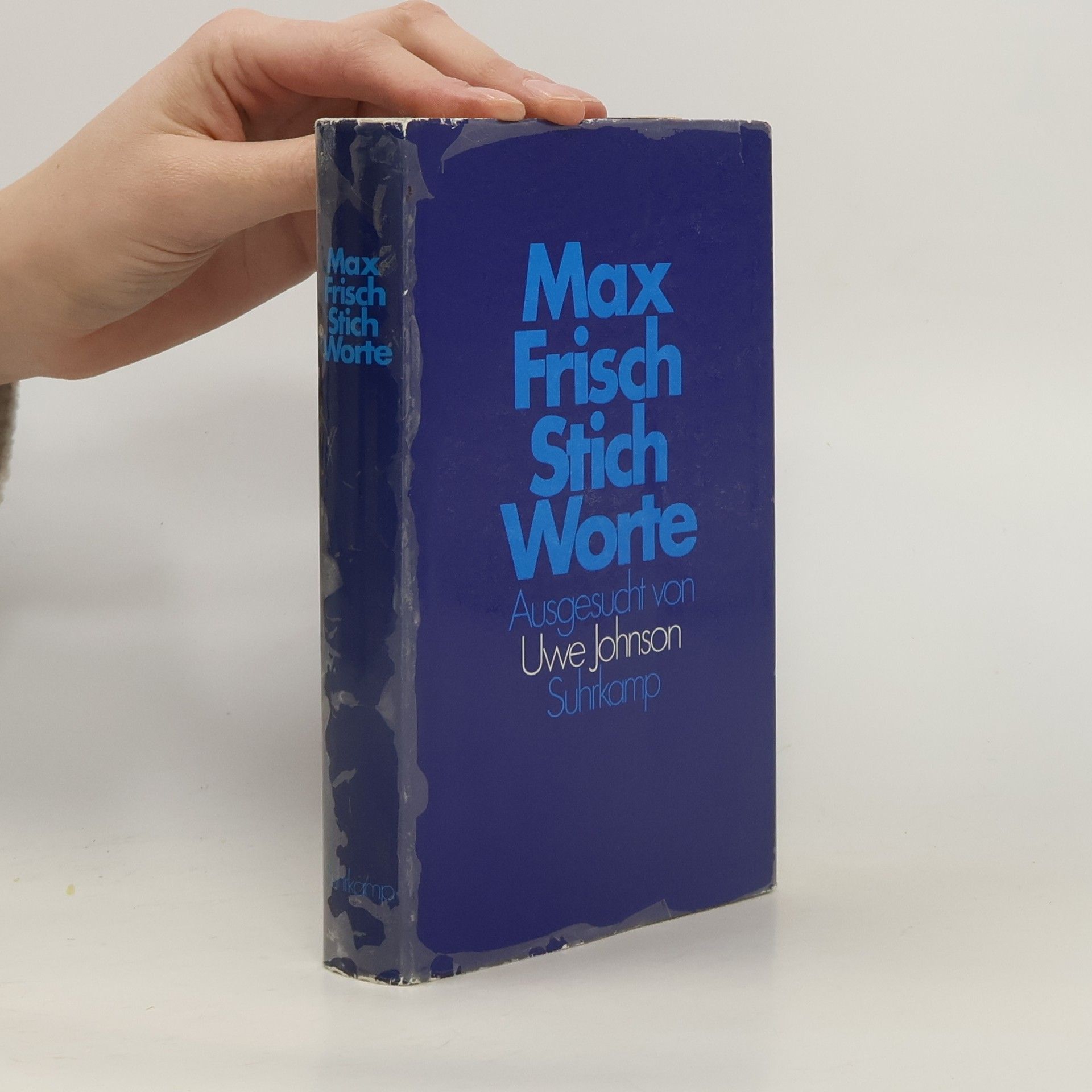 Max Frisch Stich-Worte. Ausgesucht von Uwe Johnson