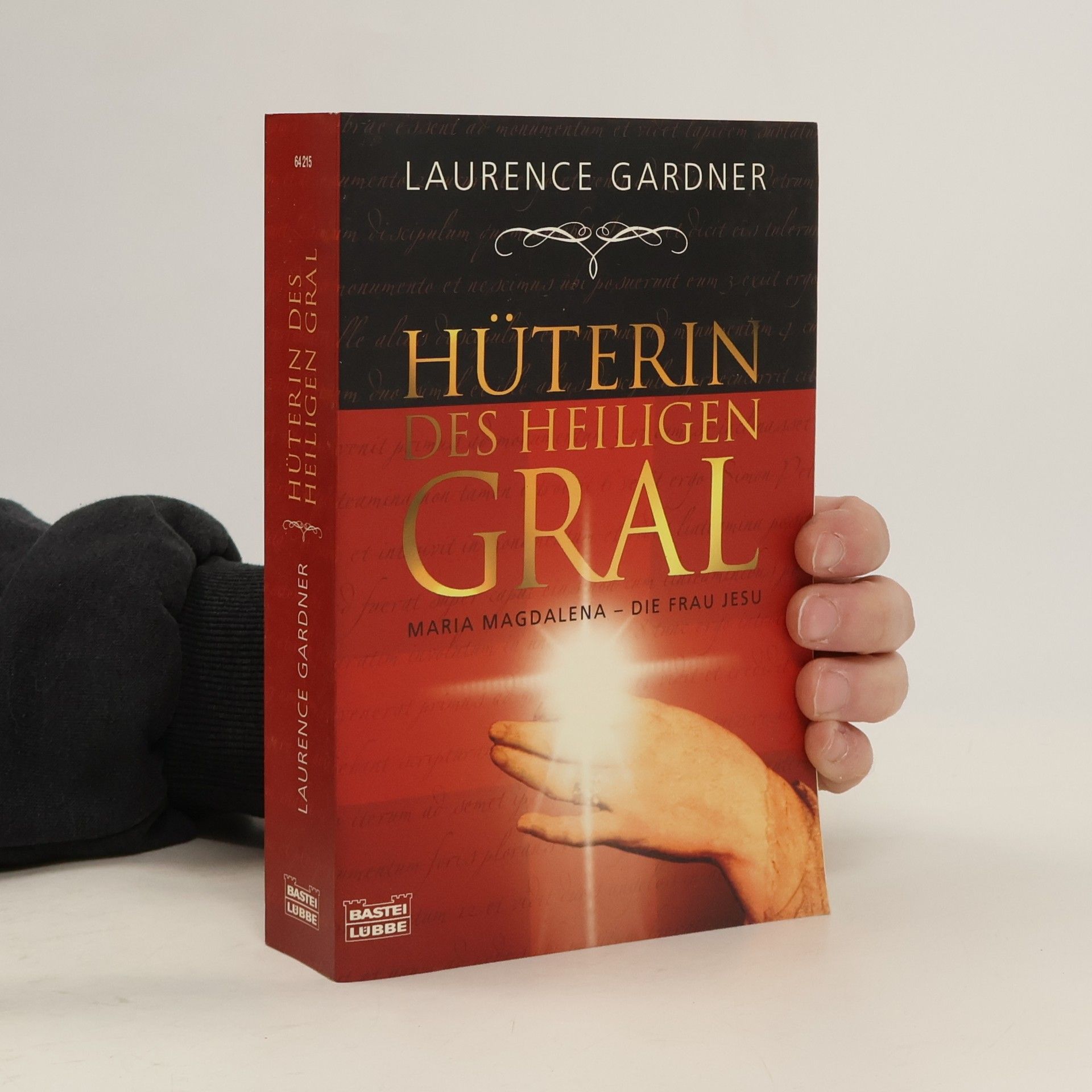 Laurence Gardner Hüterin des Heiligen Gral