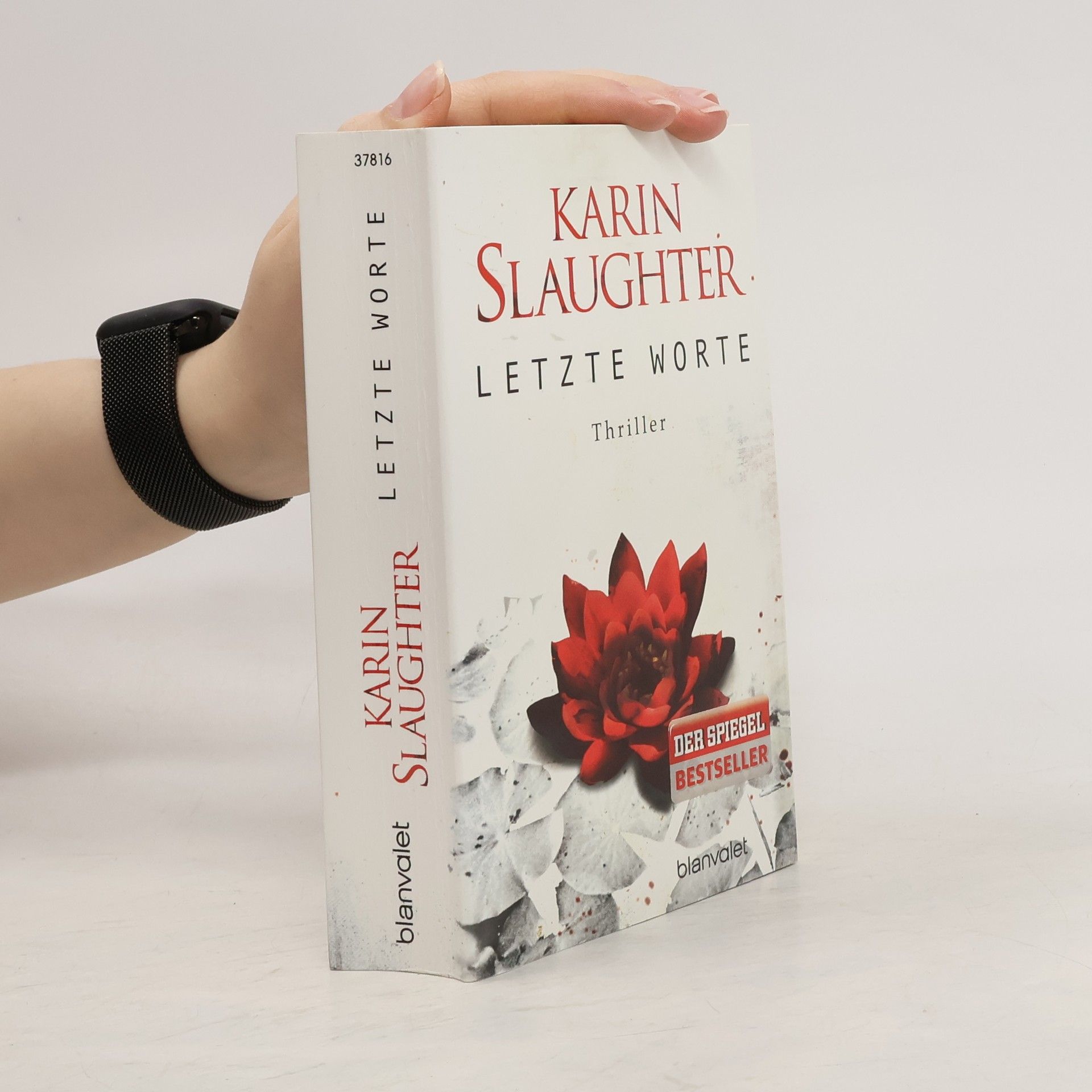 Karin Slaughter Letzte Worte