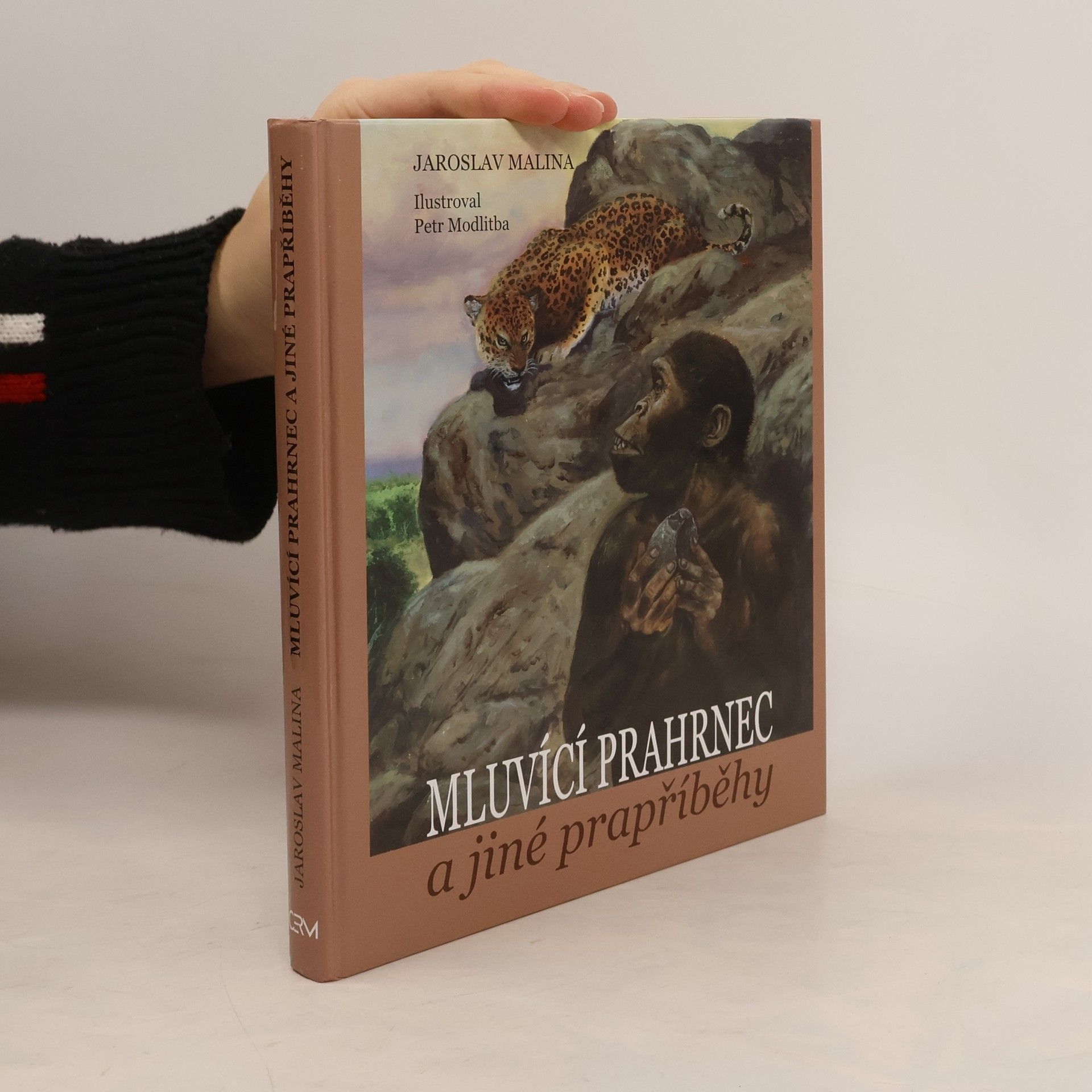 Jaroslav Malina Mluvící prahrnec a jiné prapříběhy