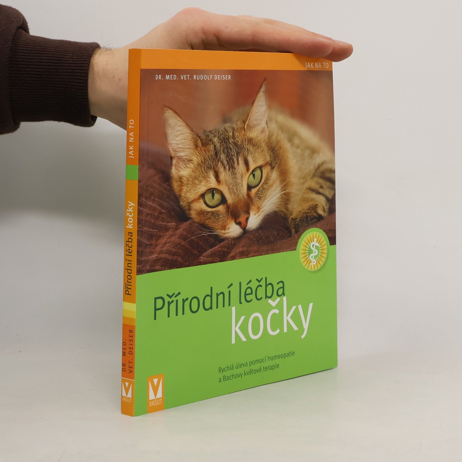 Rudolf Deiser Přírodní léčba kočky