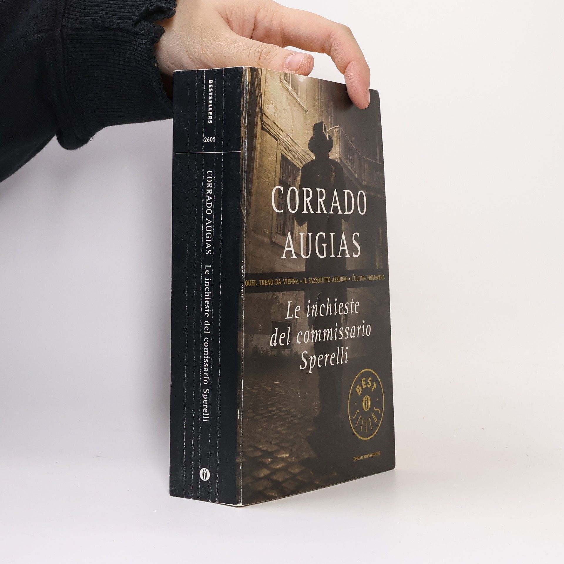 Corrado Augias Le inchieste del commissario Sperelli: Quel treno da Vienna-Il fazzoletto azzurro-L'ultima primavera