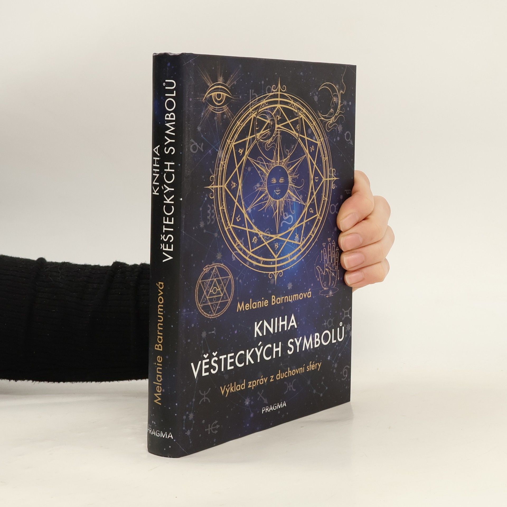 Melanie Barnum Kniha věšteckých symbolů. Výklad zpráv z duchovní sféry