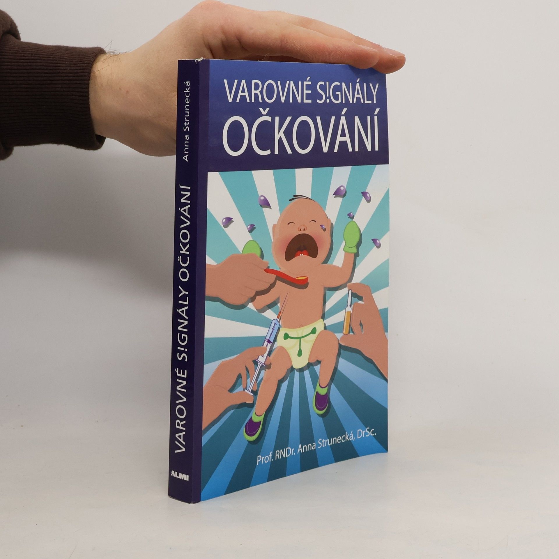 Anna Strunecká Varovné signály očkování