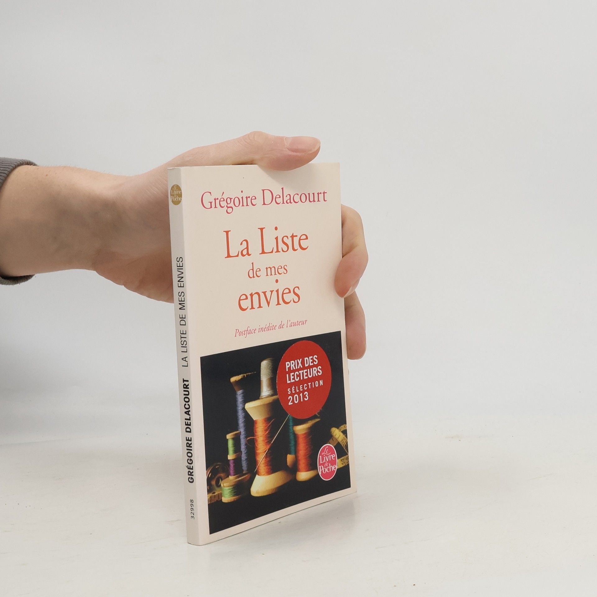 Grégoire Delacourt La Liste de mes envies