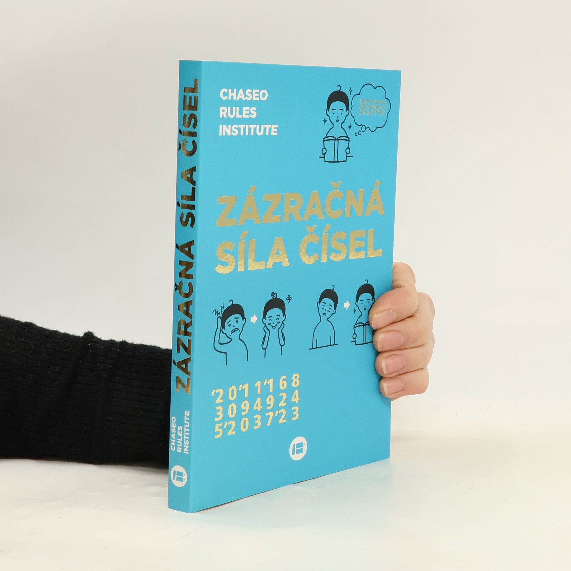 Jana Žlábková Zázračná síla čísel: Asijské alternativní léčení