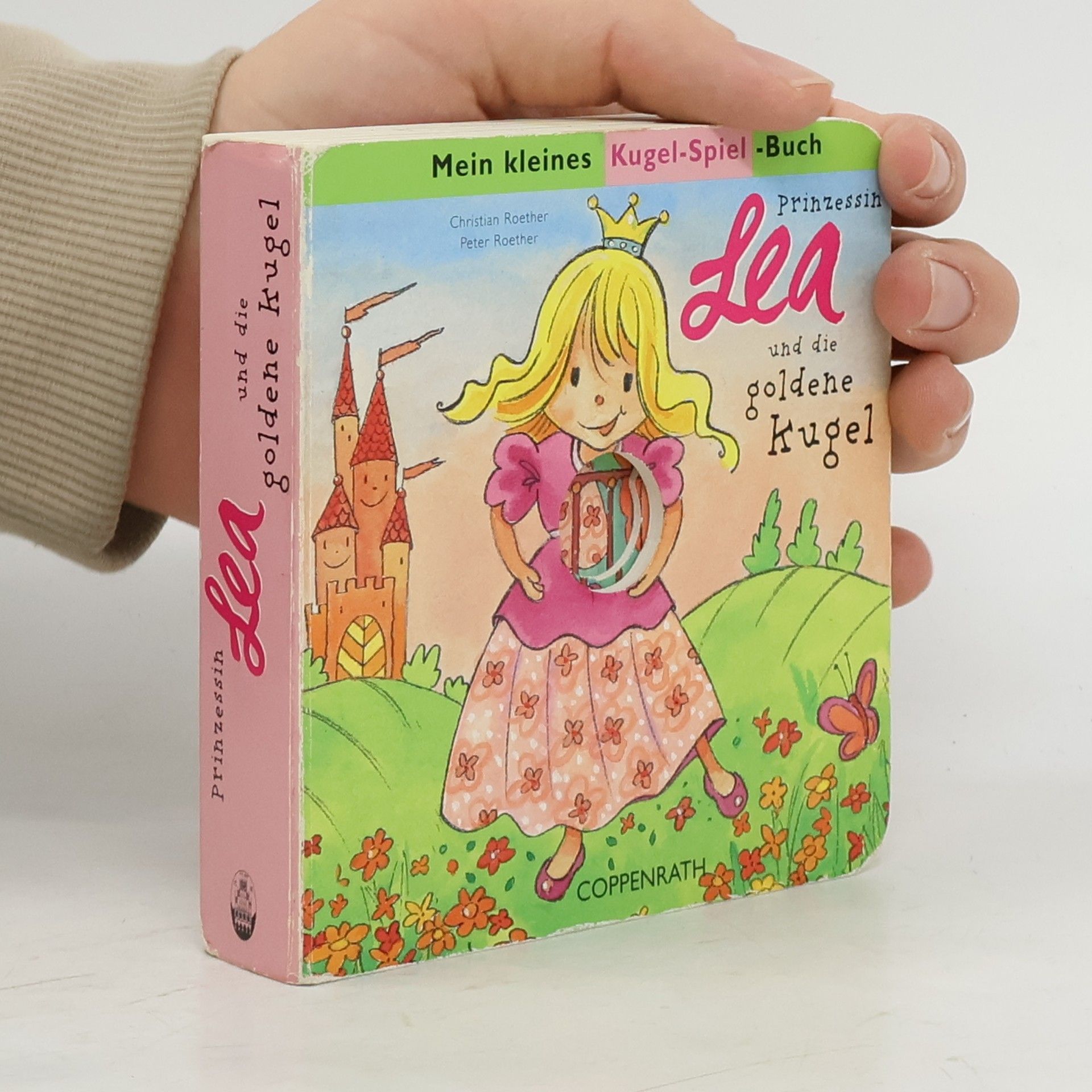 Mein lustiges Kugel-Spiel-Buch: Prinzessin Lea und die goldene Kugel