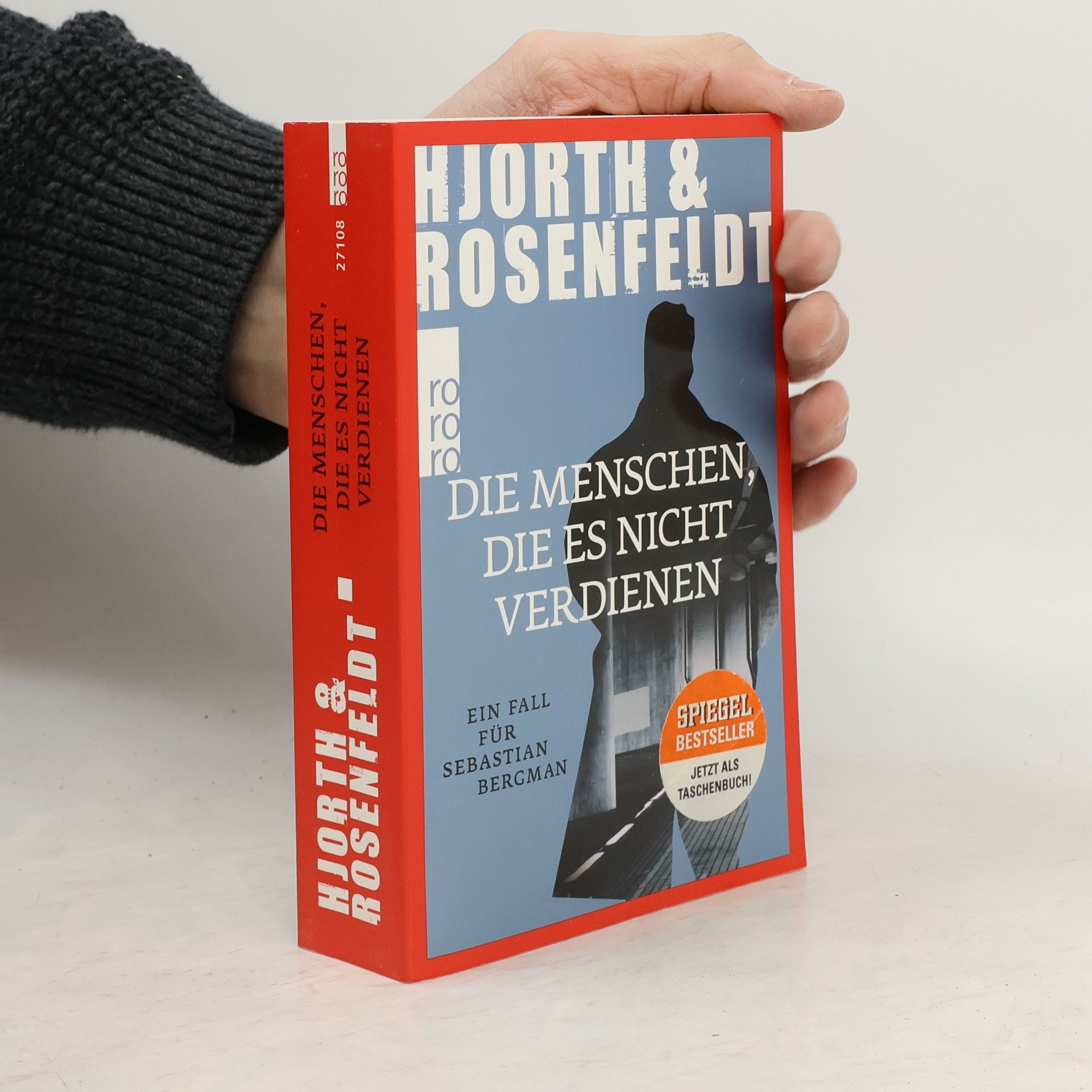 Michael Hjorth Die Menschen, die es nicht verdienen