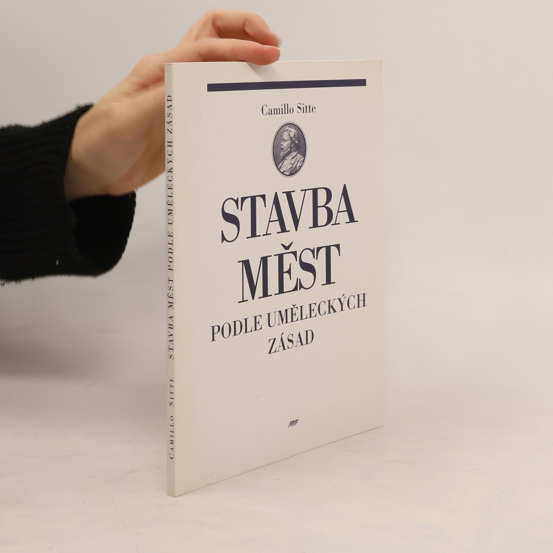 Camillo Sitte Stavba měst podle uměleckých zásad