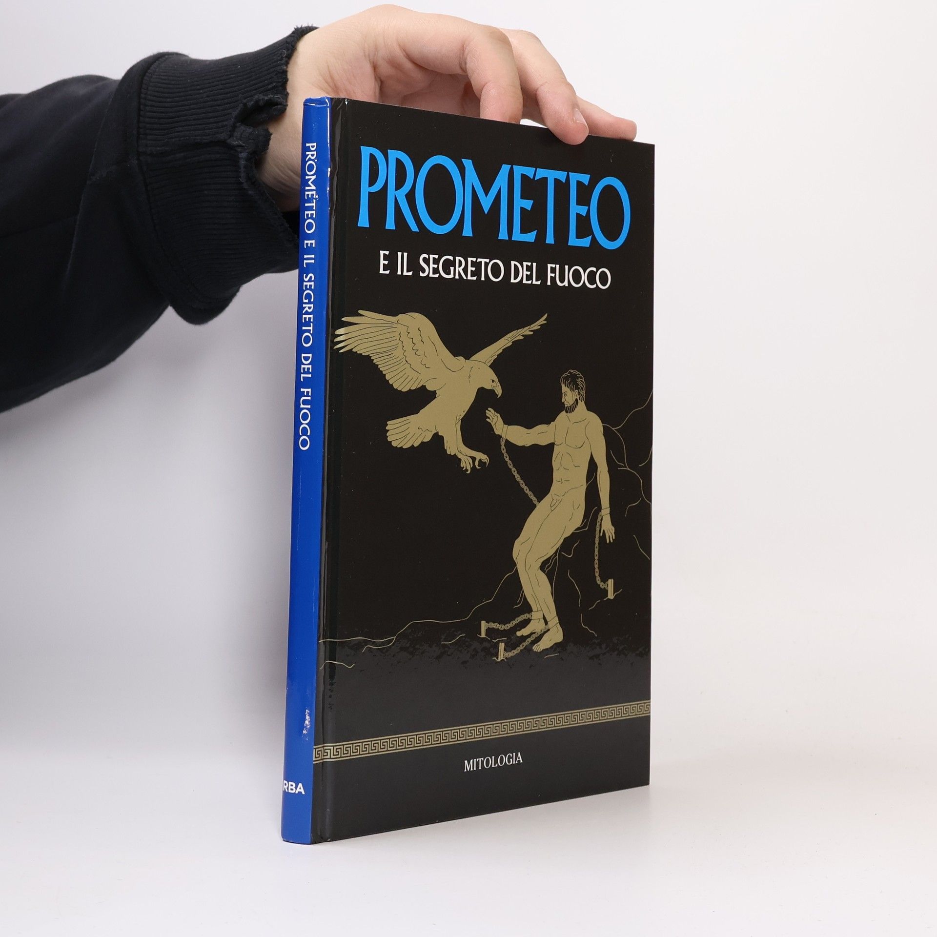 Sofia Sironi Prometeo e il segreto del fuoco