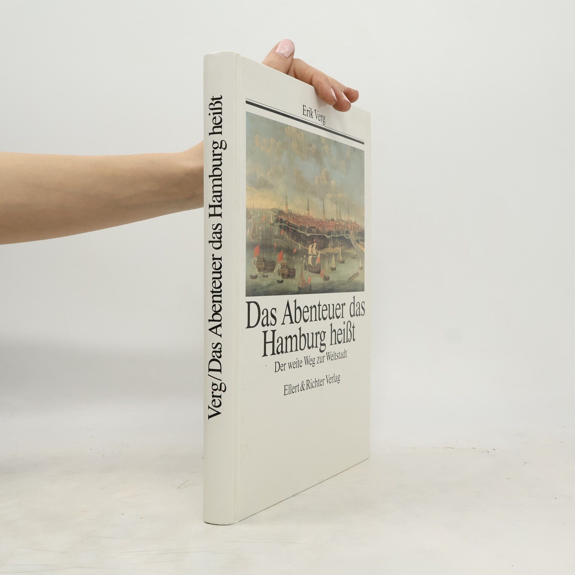 Erik Verg Das Abenteuer, das Hamburg heisst