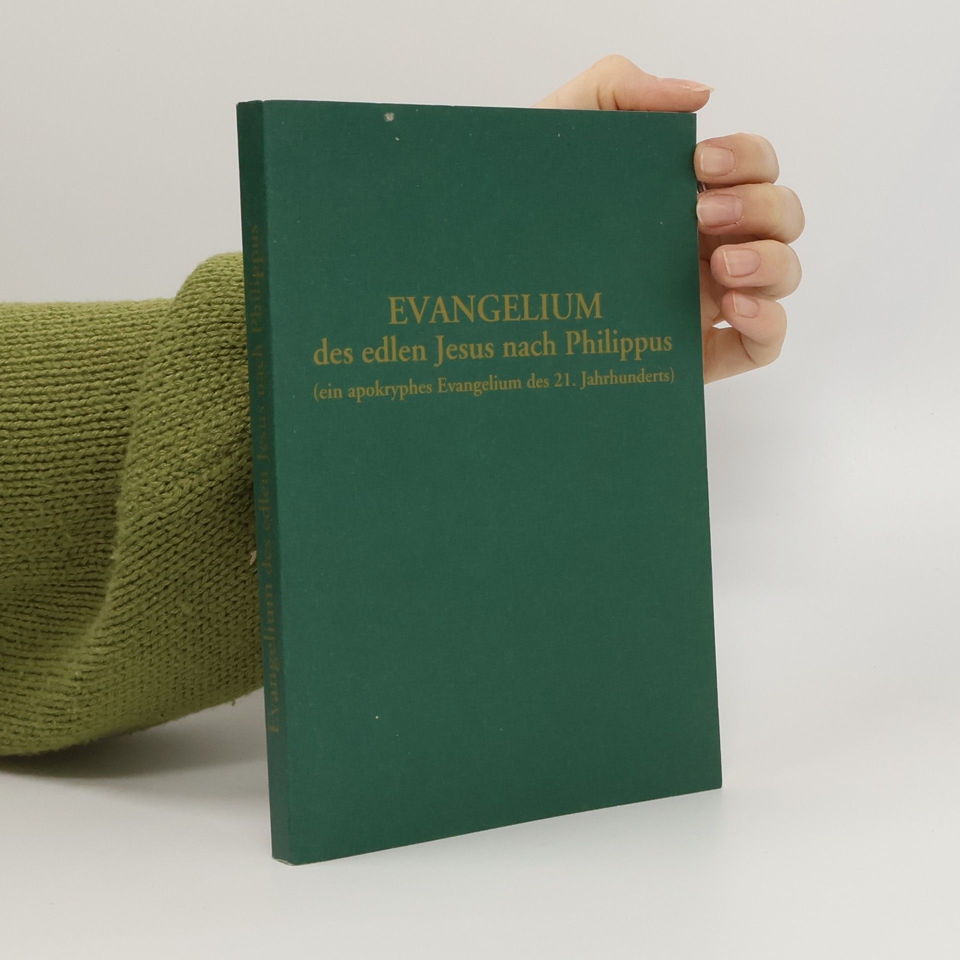 Autorenkollektiv Evangelium des edlen Jesus nach Philippus - ein apokryphes Evangelium des 21. Jahrhunderts