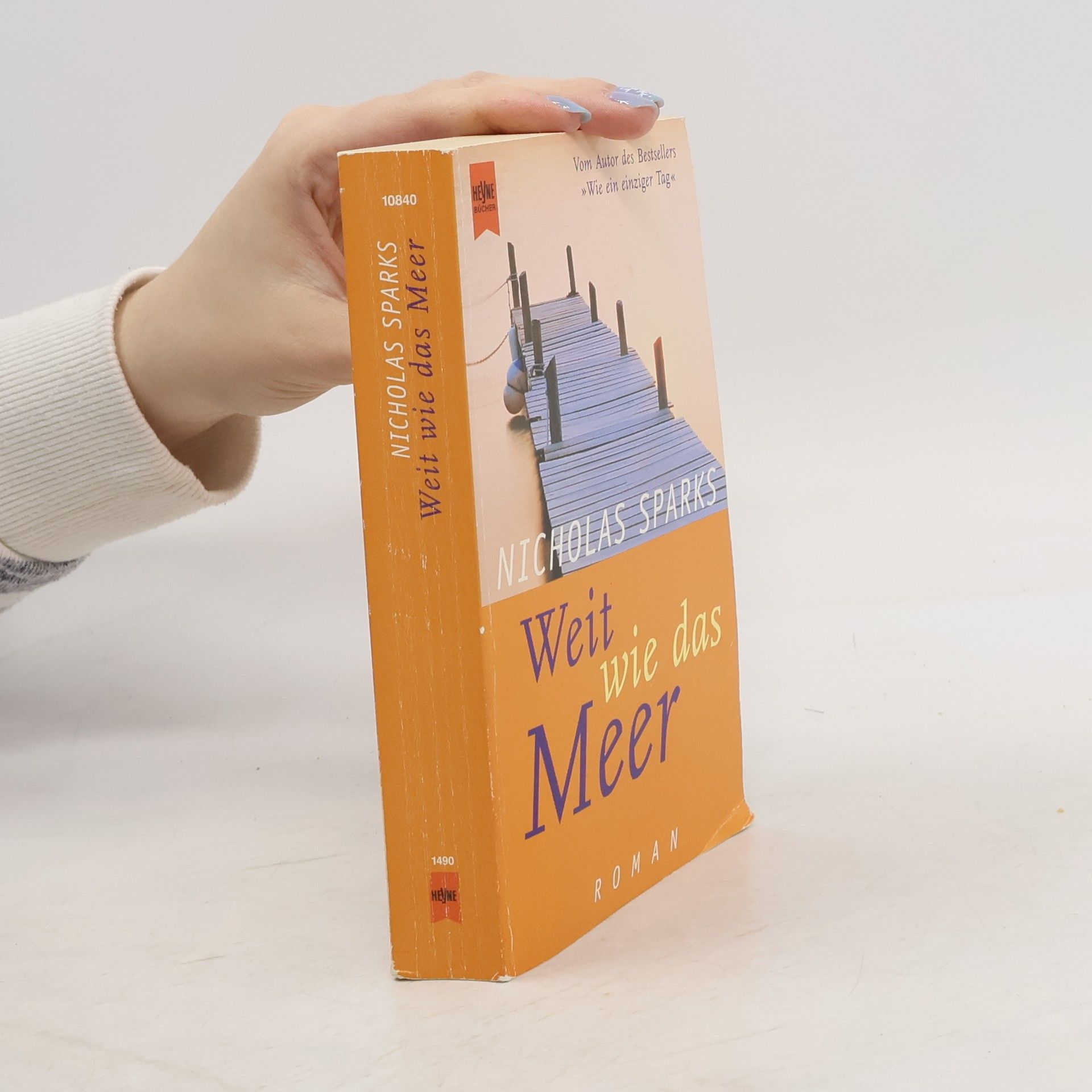 Nicholas Sparks Weit wie das Meer