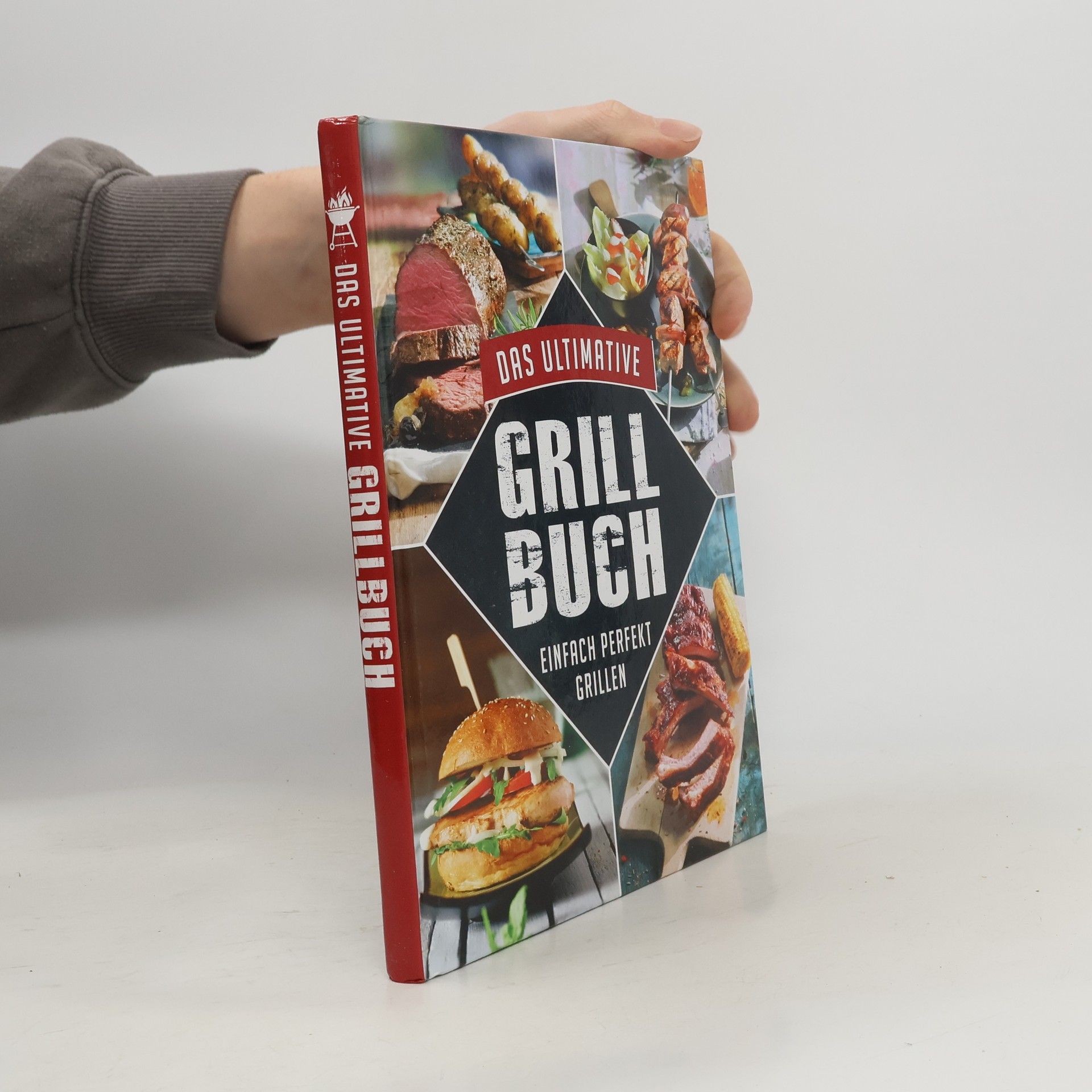 Autorenkollektiv Das ultimative Grill buch