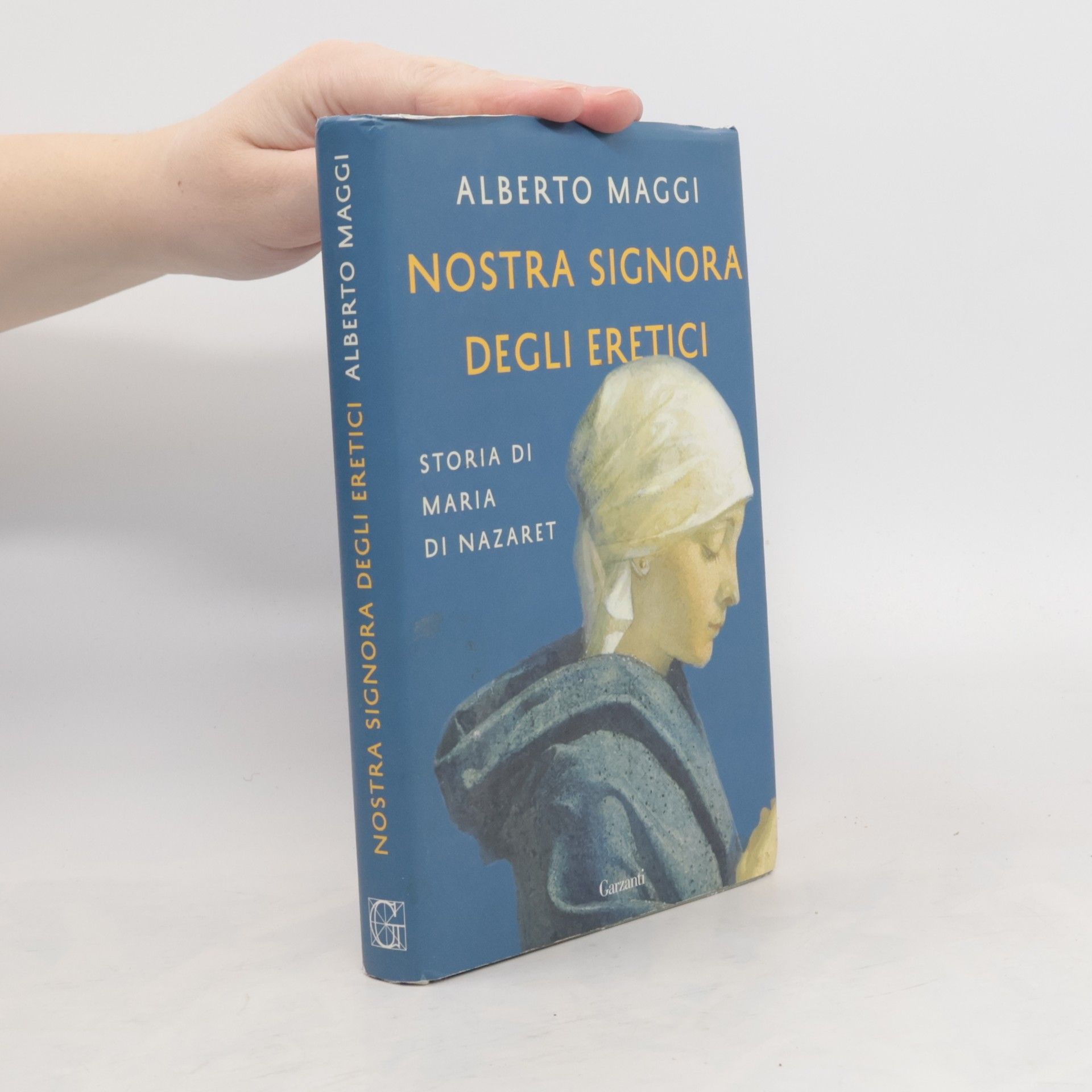 Alberto Maggi Nostra Signora degli eretici. Storia di Maria di Nazaret
