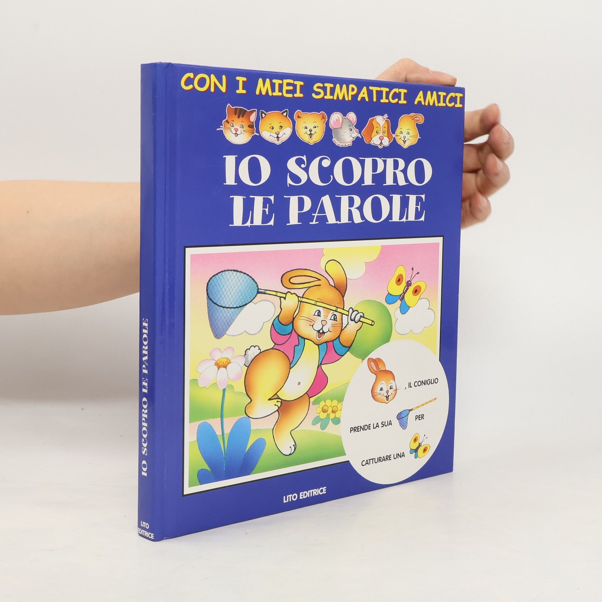 Io scopro le parole con i miei simpatici amici