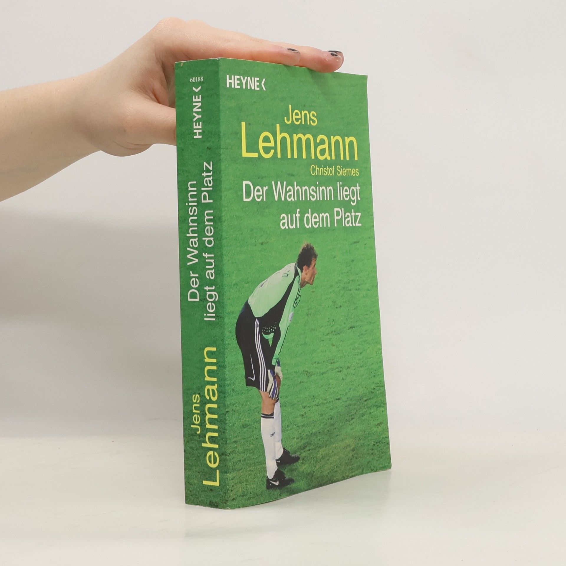 Jens Lehmann Der Wahnsinn liegt auf dem Platz