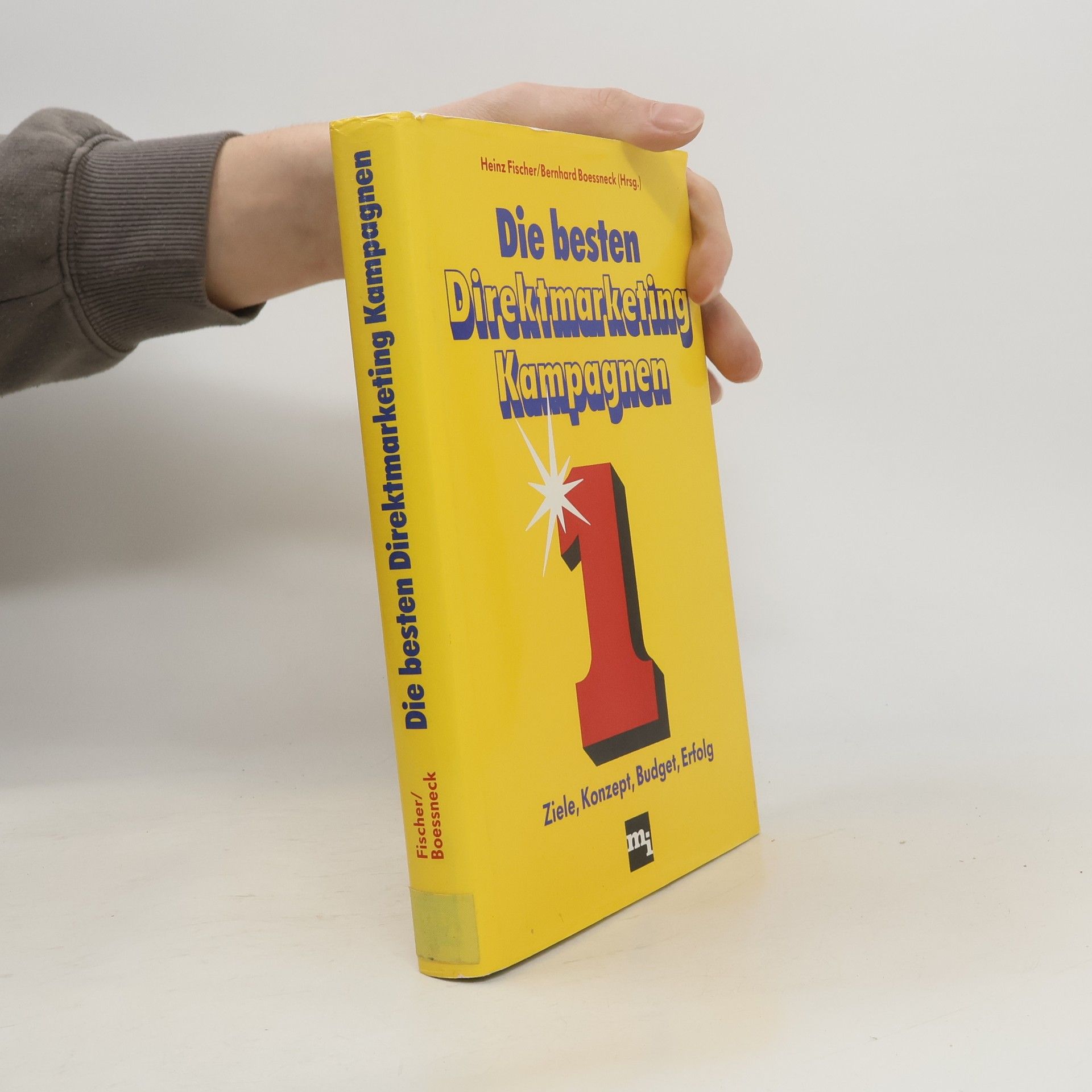 Karl-Heinz Fischer Die besten Direktmarketing-Kampagnen