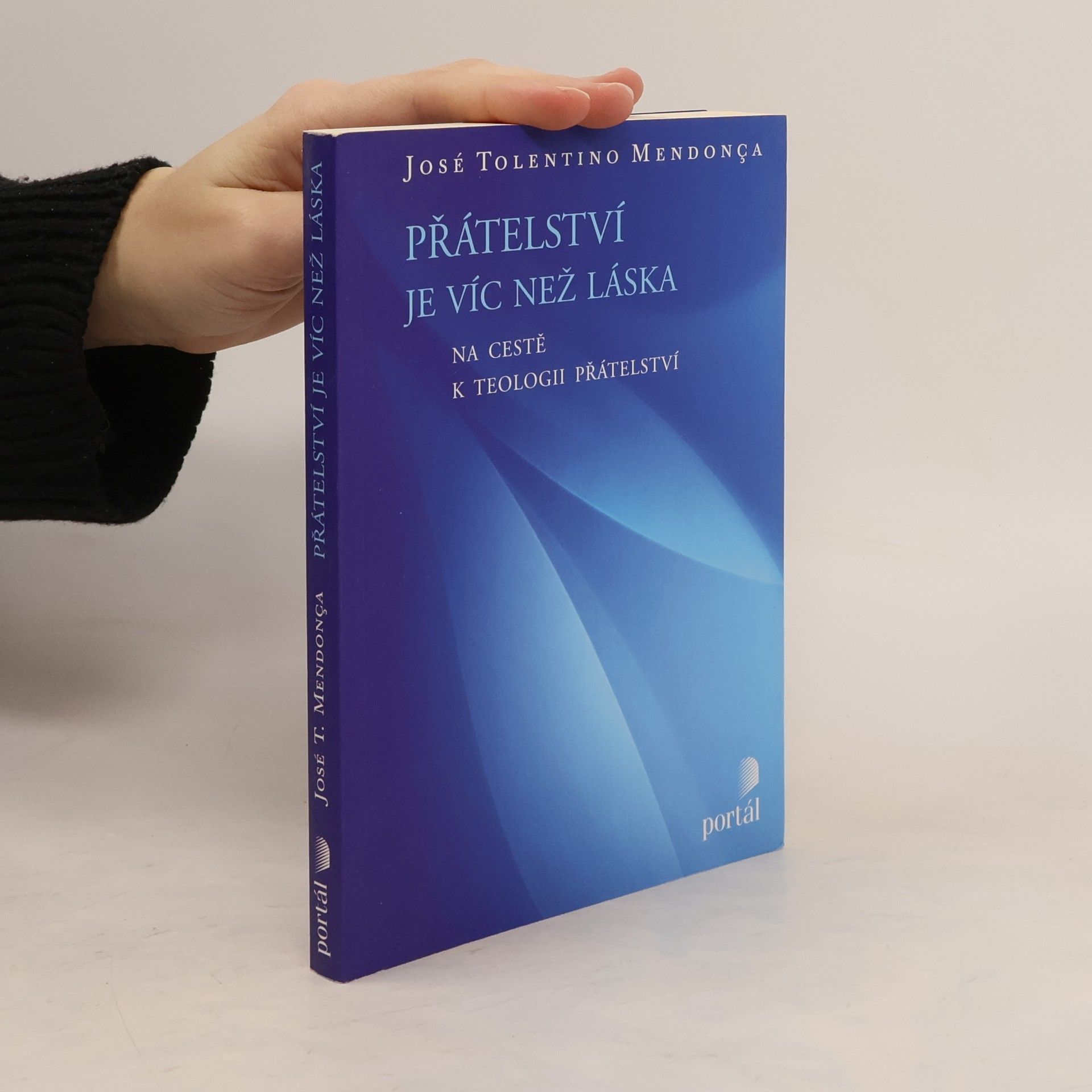 José Tolentino Mendonça Přátelství je víc než láska