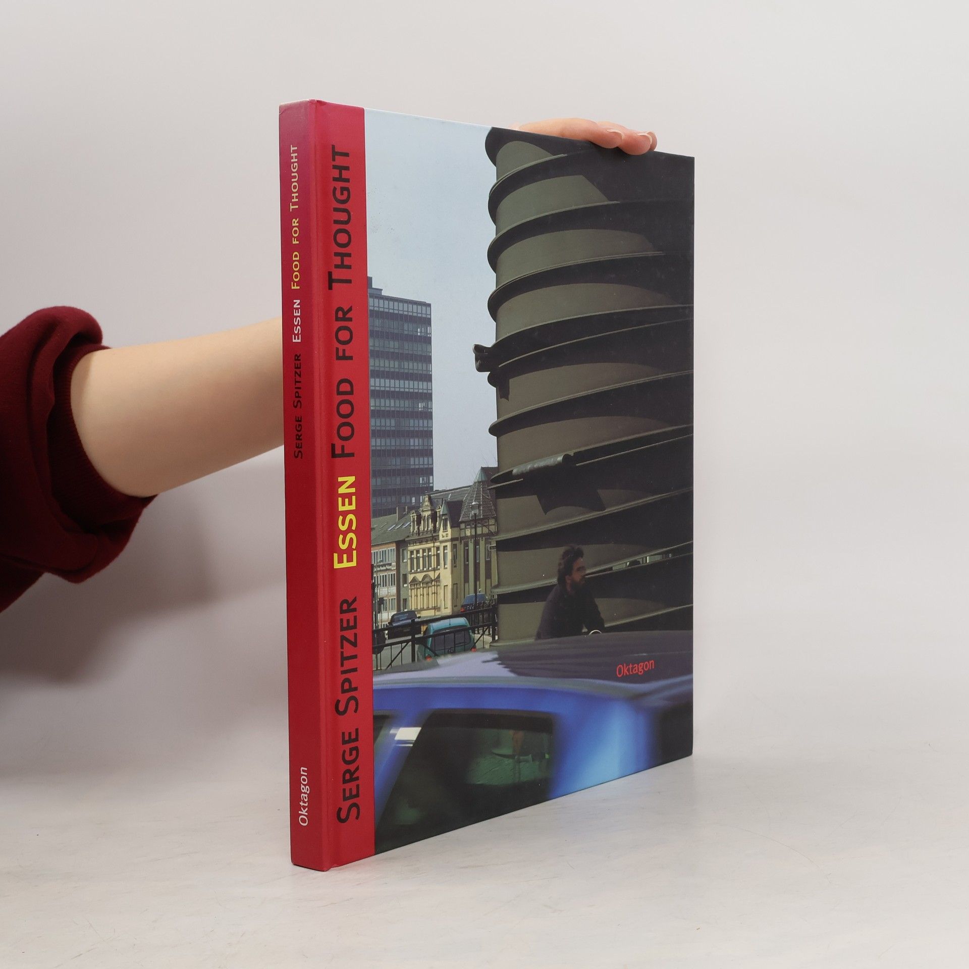 Serge Spitzer Essen, food for thought