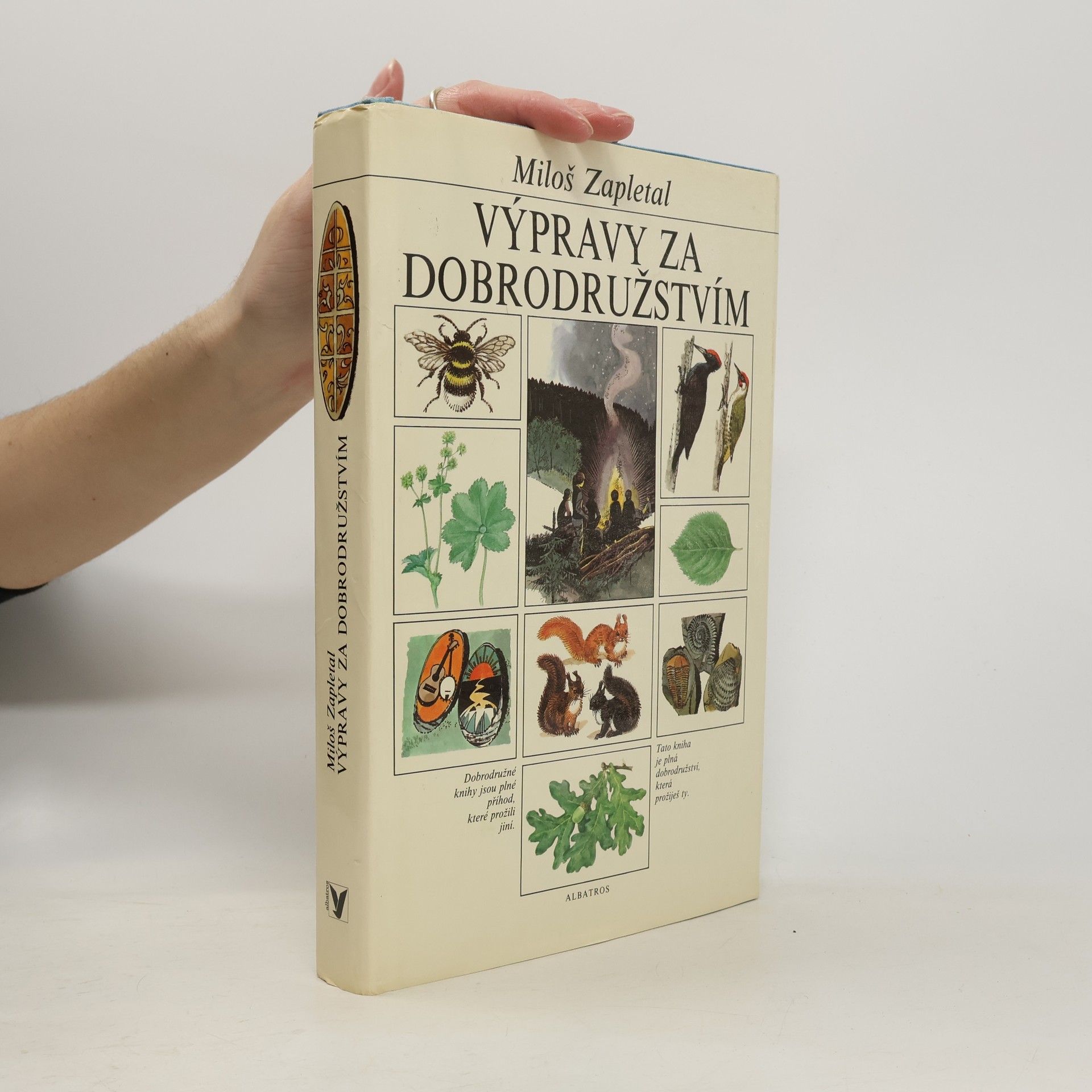 Miloš Zapletal Výpravy za dobrodružstvím