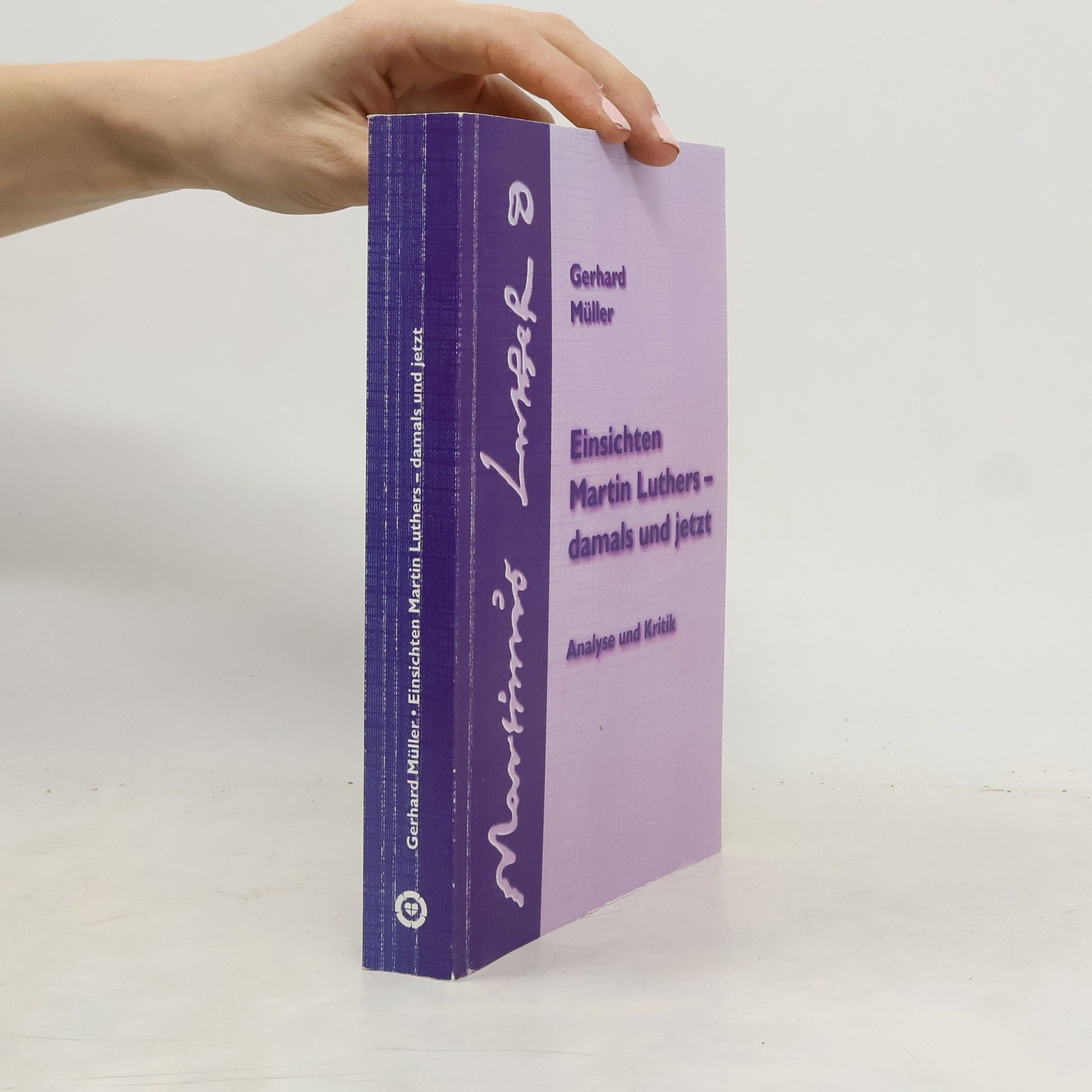 Einsichten Martin Luthers - damals und jetzt