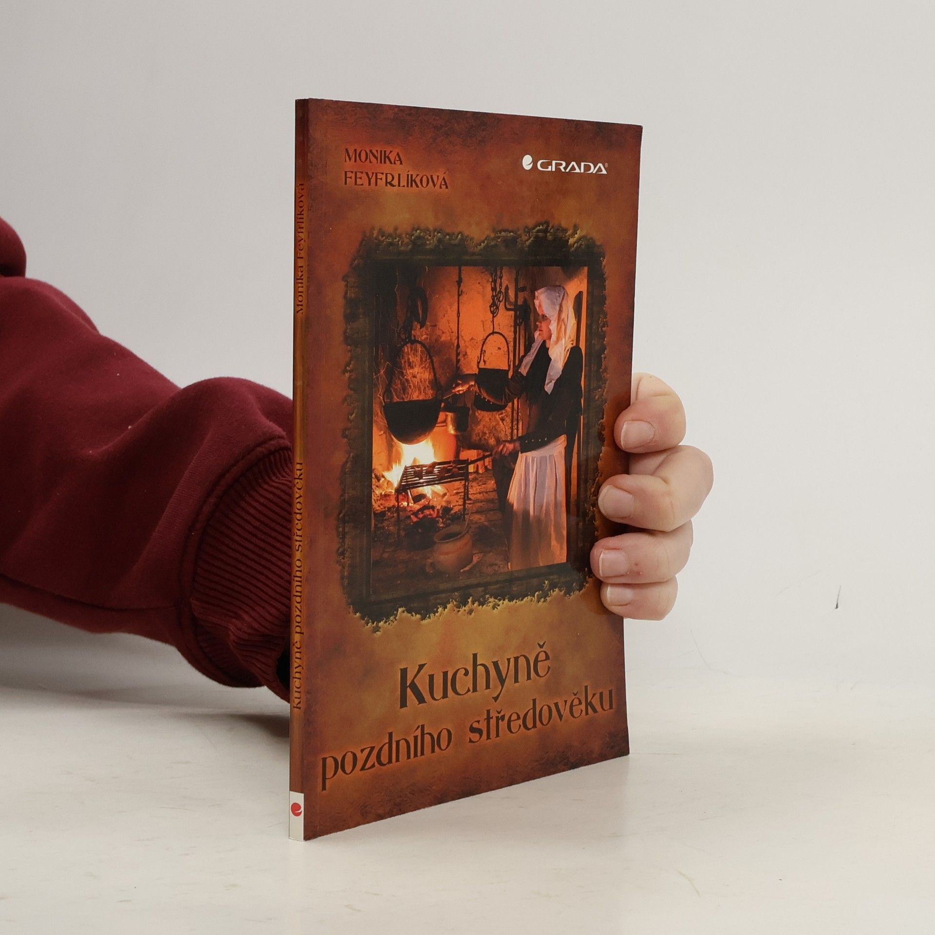 Monika Feyfrlíková Černá Kuchyně pozdního středověku