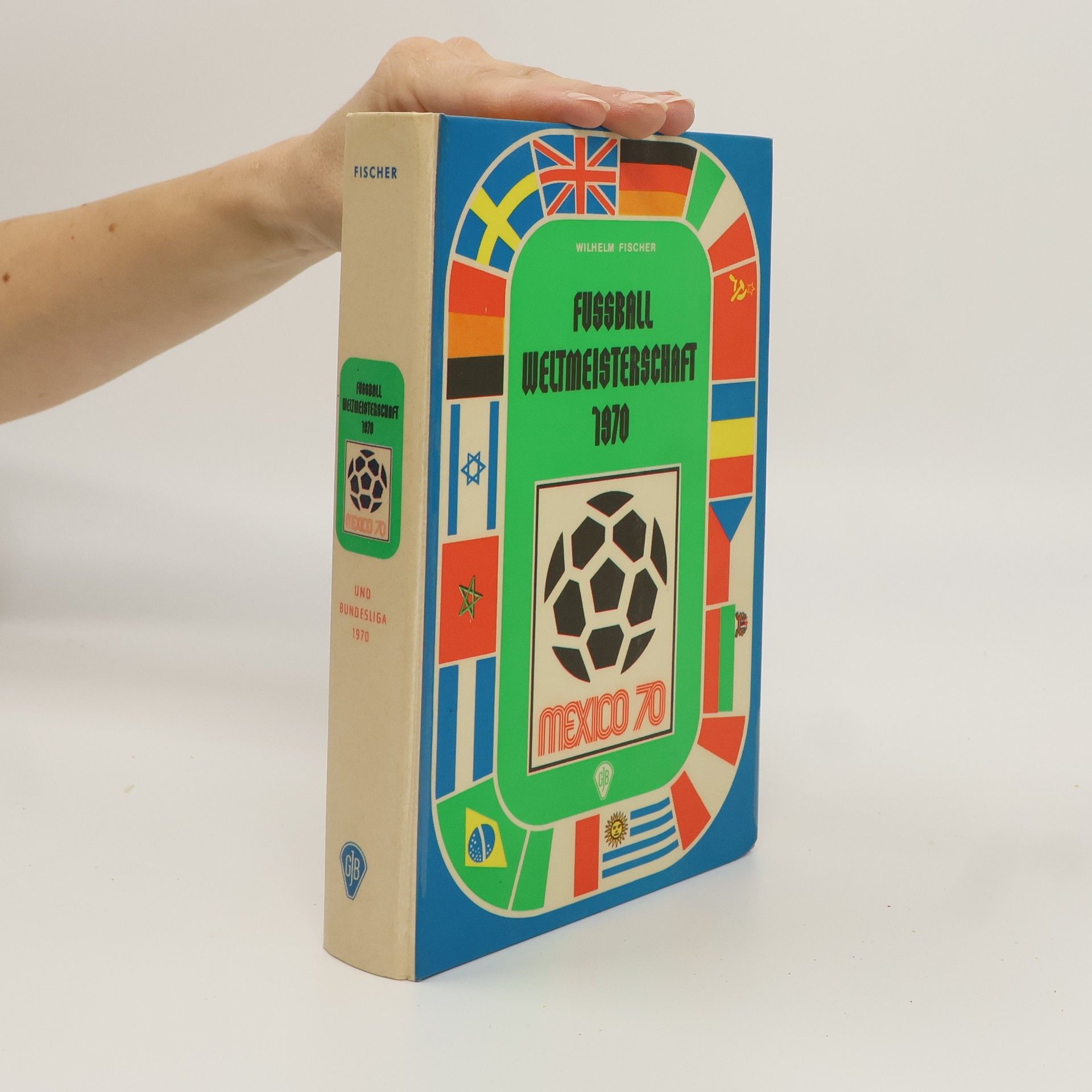 Autorenkollektiv Fussball Weltmeisterschaft 1970