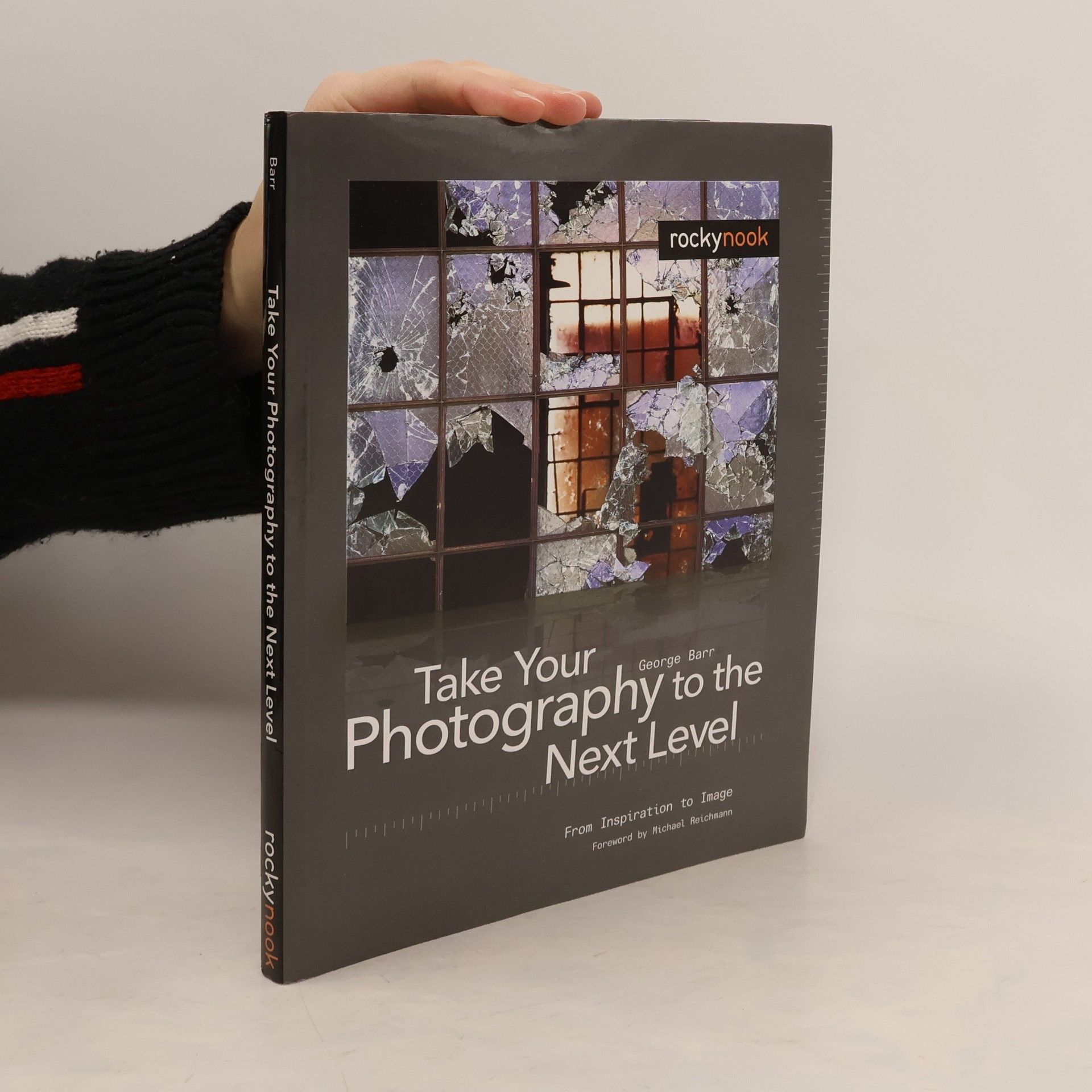 George Barr Take Your Photography to the Next Level