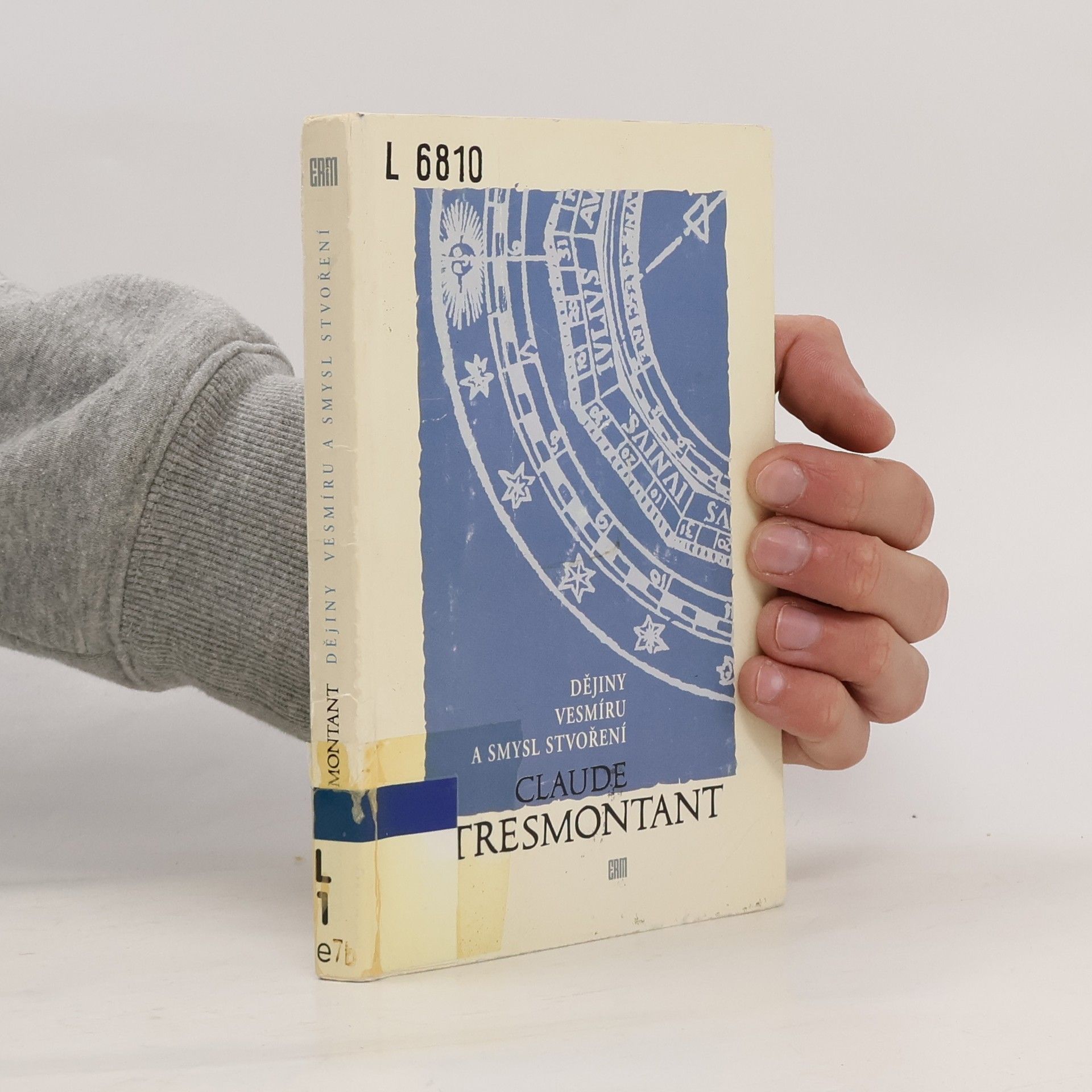 Claude Tresmontant Dějiny vesmíru a smysl stvoření