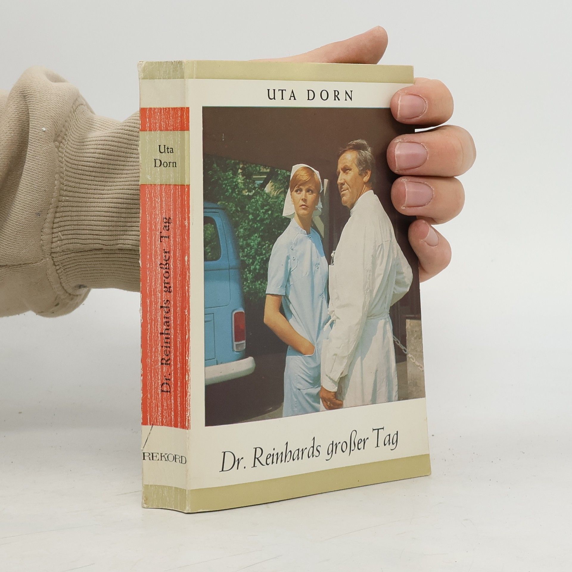 Uta Dorn Dr. Reinhards großer Tag