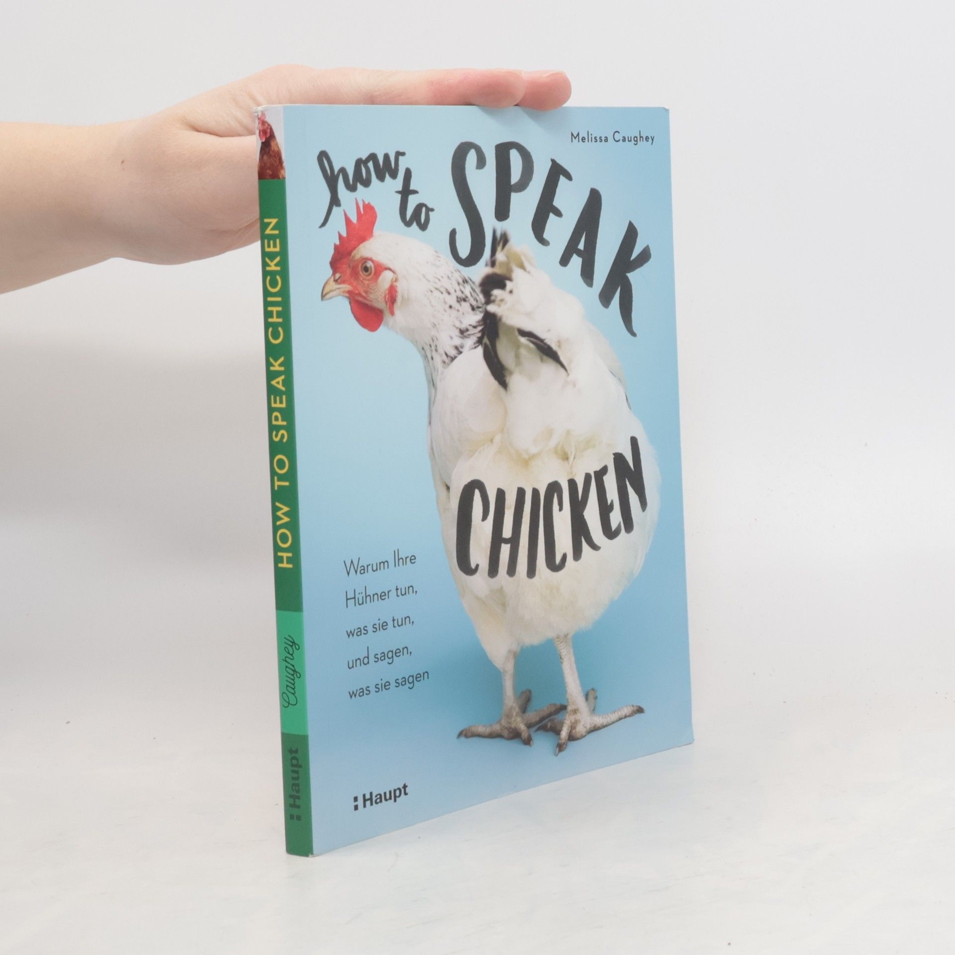 Melissa Caughey How to speak chicken