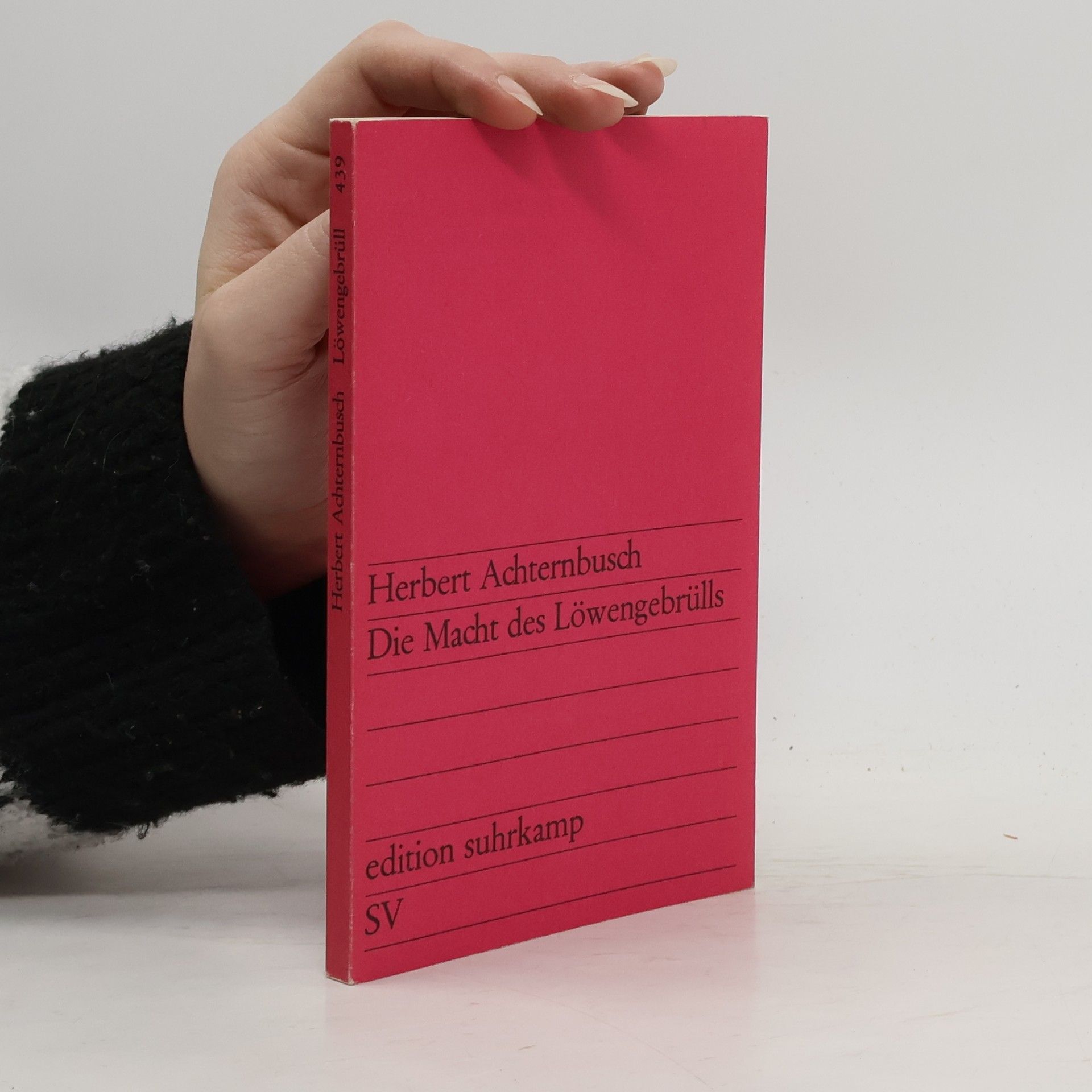 Herbert Achternbusch Die Macht des Loẅengebrul̈ls