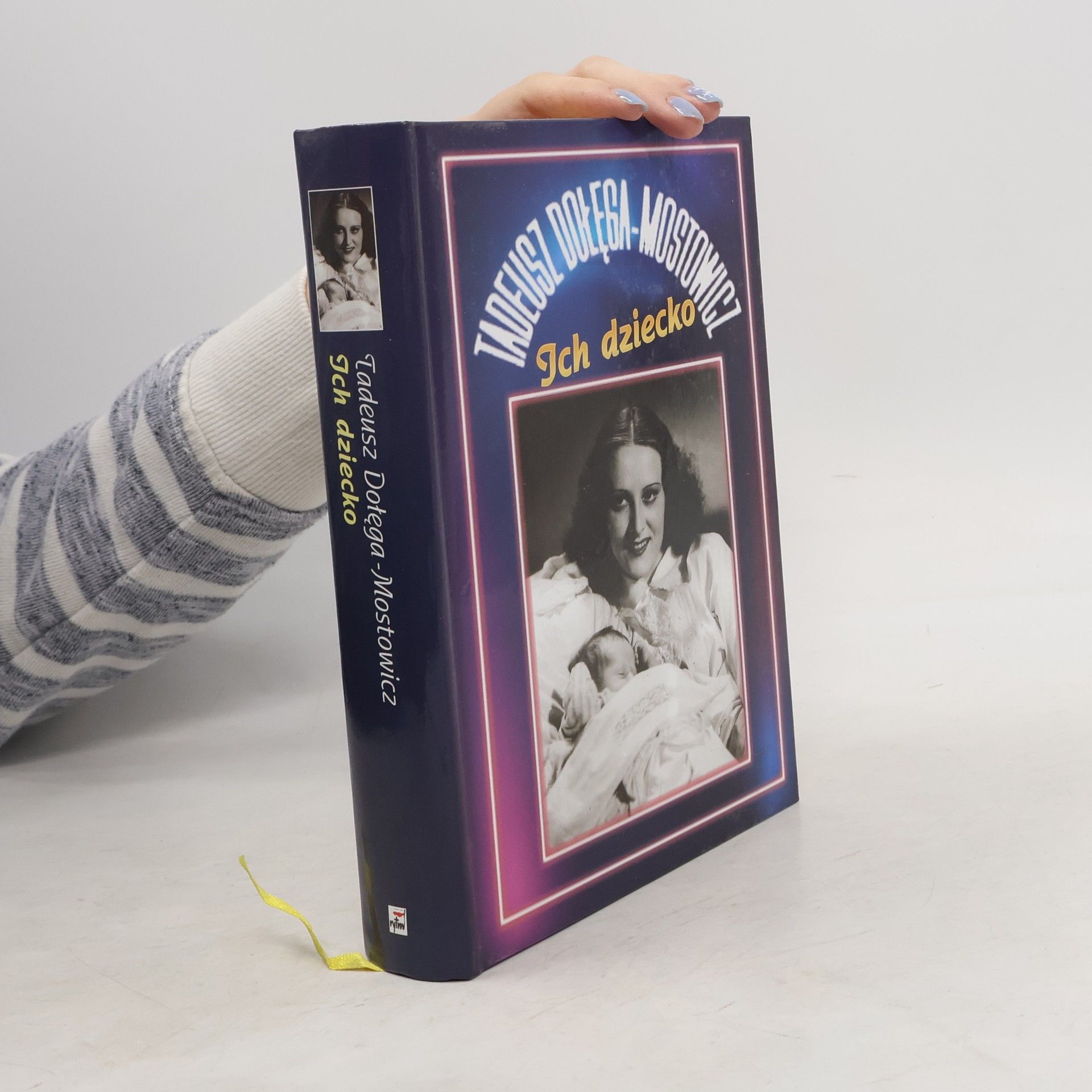 Tadeusz Dolega Mostowicz Ich dziecko