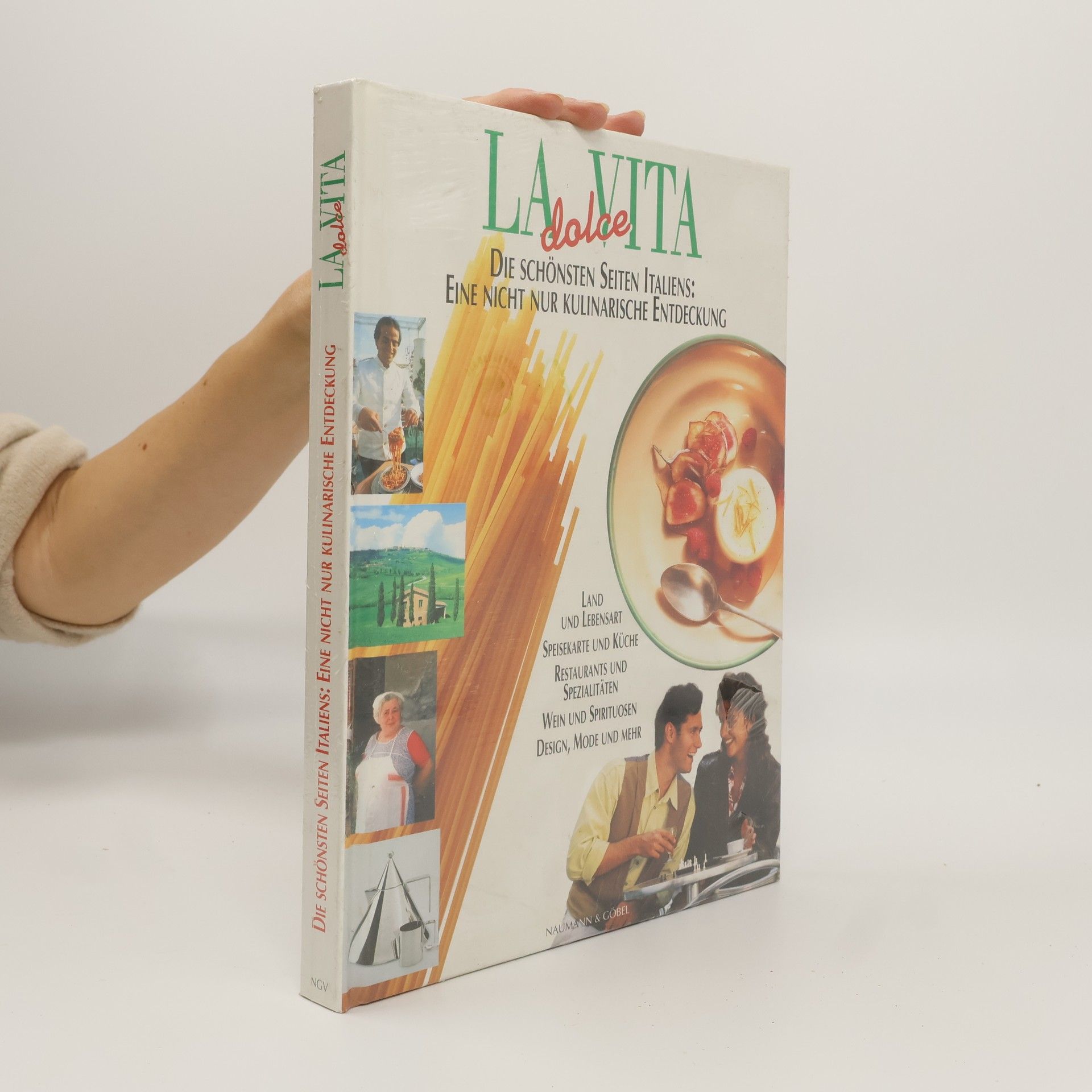 Autorenkollektiv La dolce vita. Die schoensten Seiten Italiens. Eine nicht nur kulinarische Entdeckung