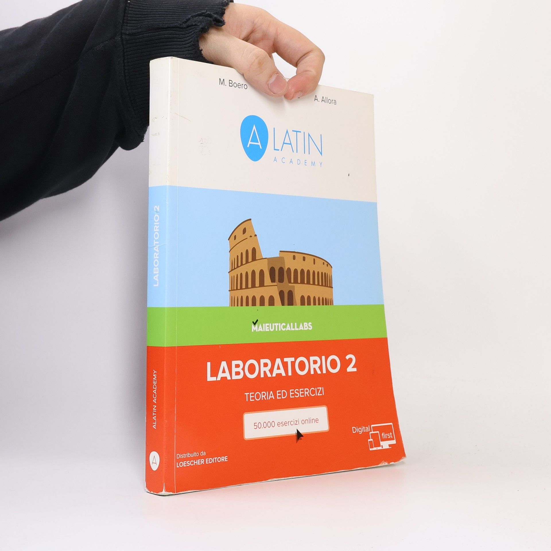 Matteo Boero Alatin academy. Corso di lingua e cultura latina «Digital first». Laboratorio. Teoria ed esercizi. Per le Scuole superiori. Con e-book. Con espansione online (Vol. 2)
