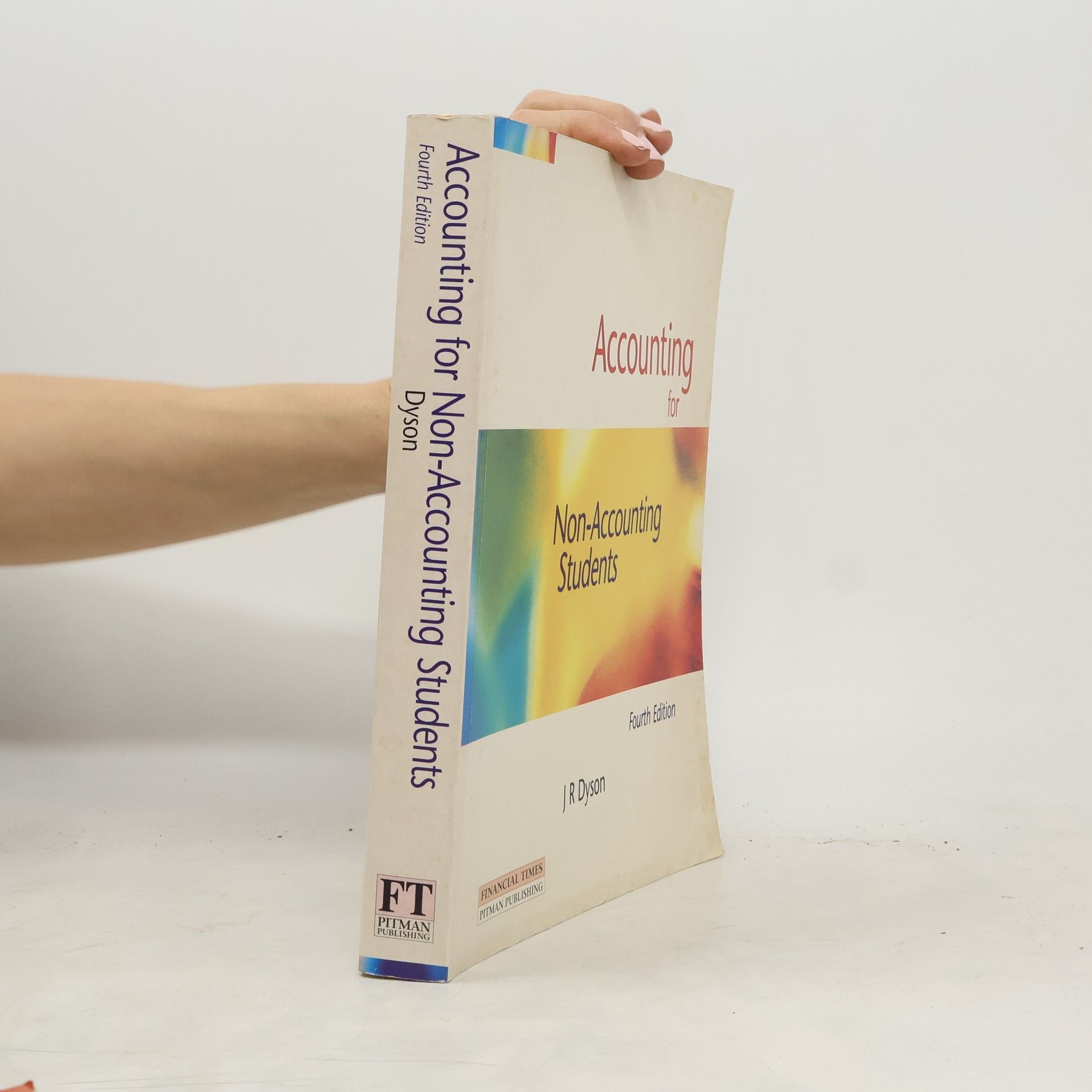 John Richard Dyson Accounting for Non Accounting Students