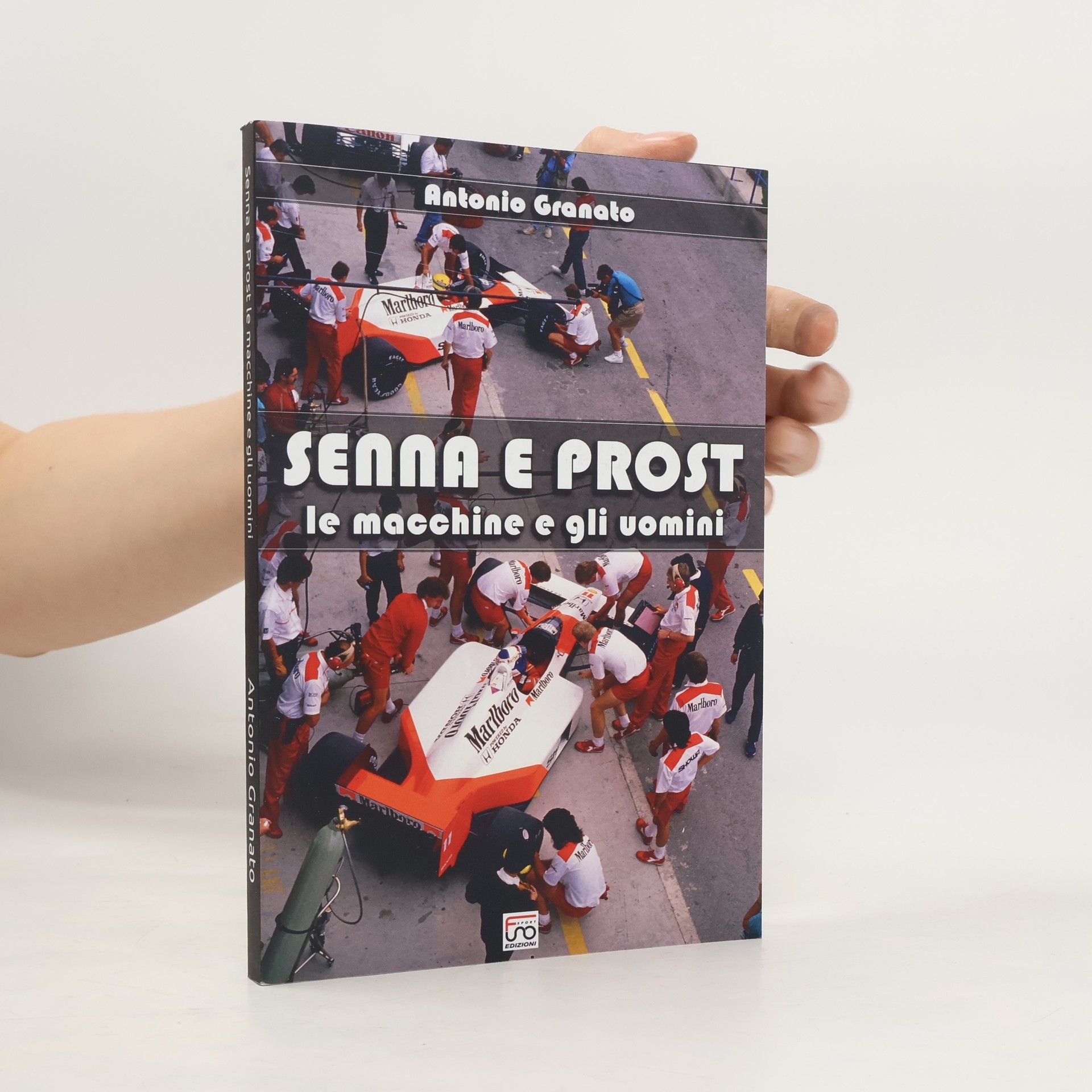 Antonio Granato Senna e Prost