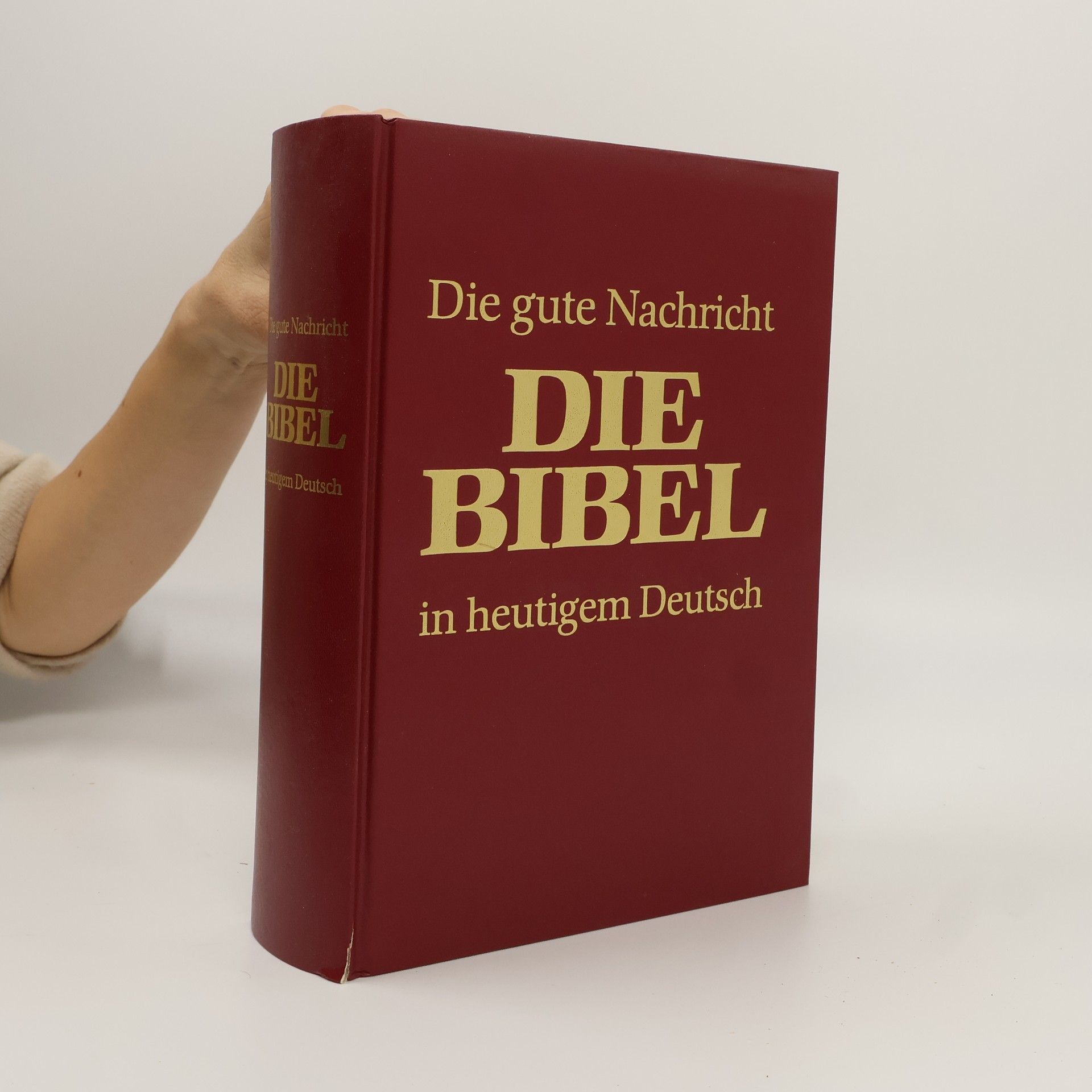 Kolektiv autorů Die Gute Nachricht. Die Bibel in heutigem Deutsch