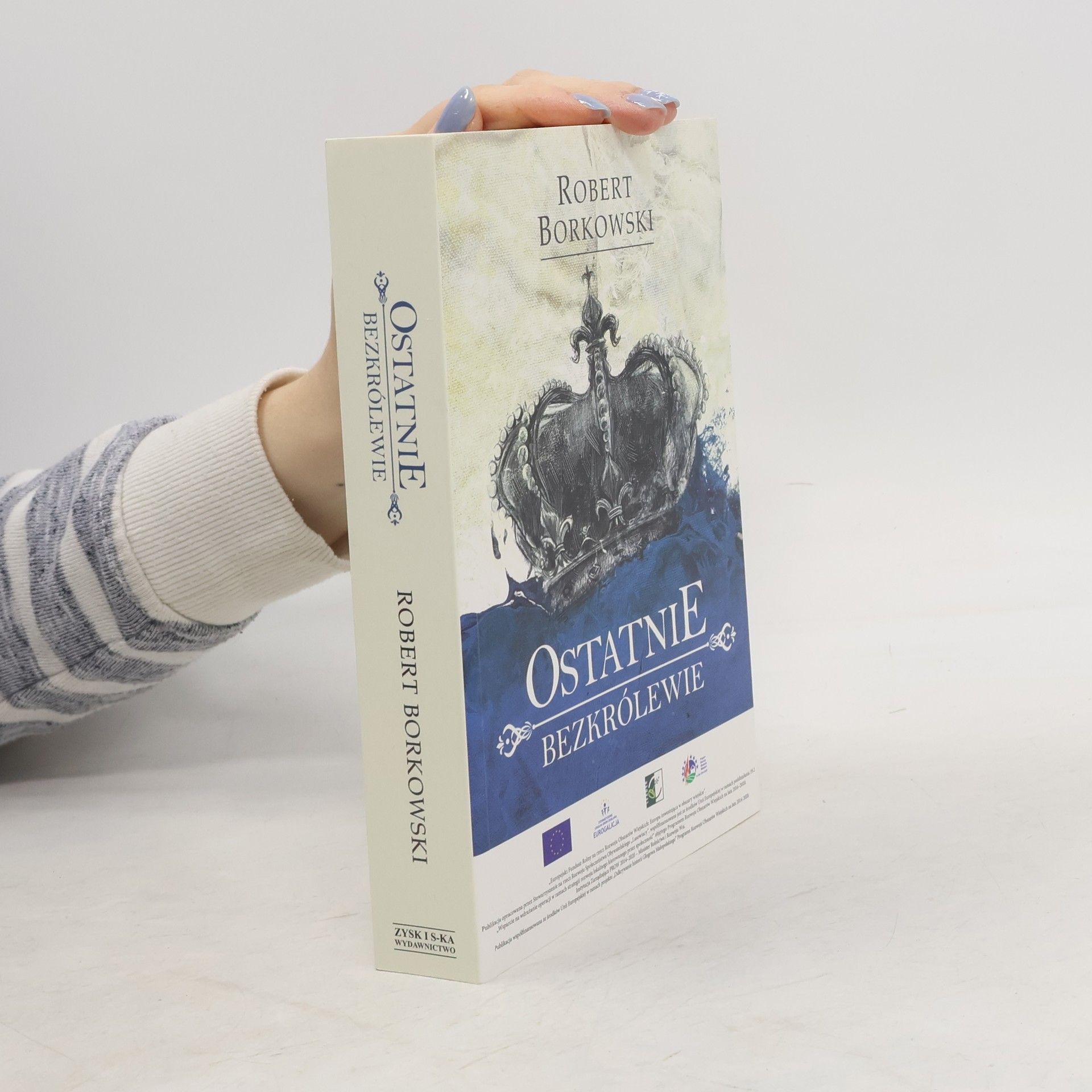 Robert Borkowski Ostatnie bezkrólewie