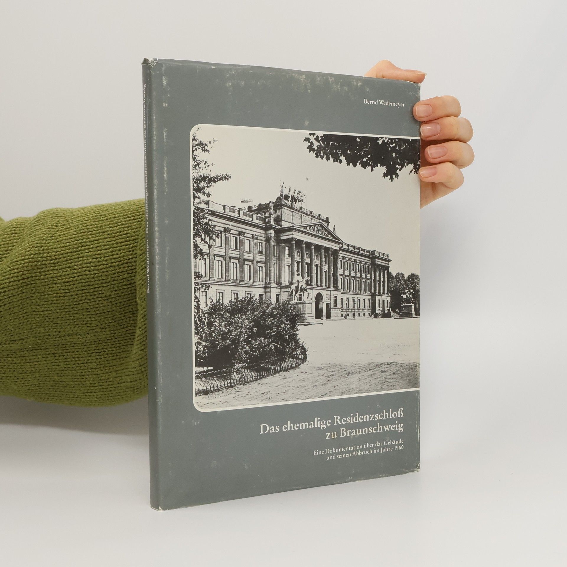 Das ehemalige Residenzschloss zu Braunschweig