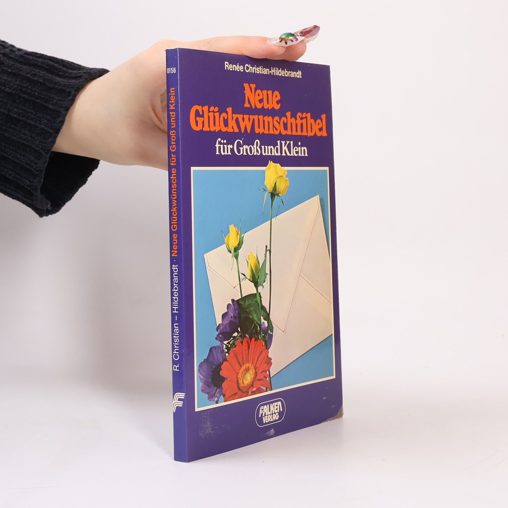 Neue Glückwunschfibel für Gross und Klein