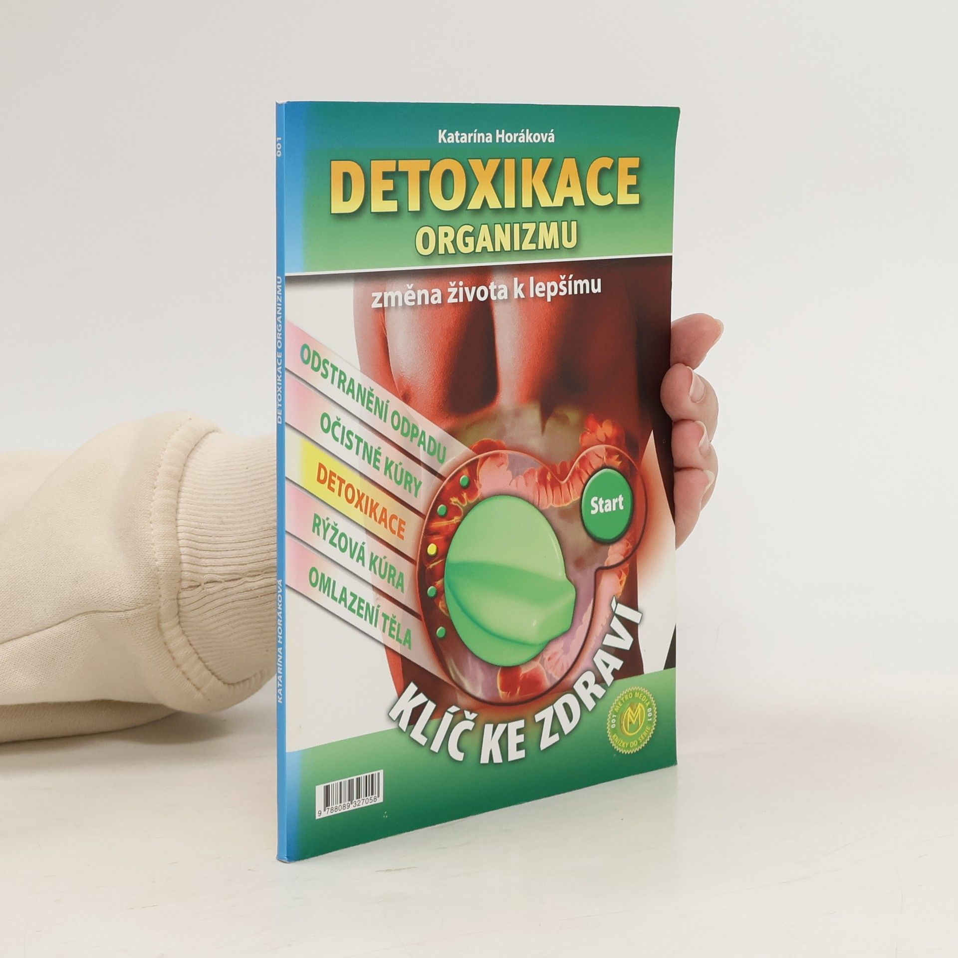 Detoxikace organismu. Změna života k lepšímu