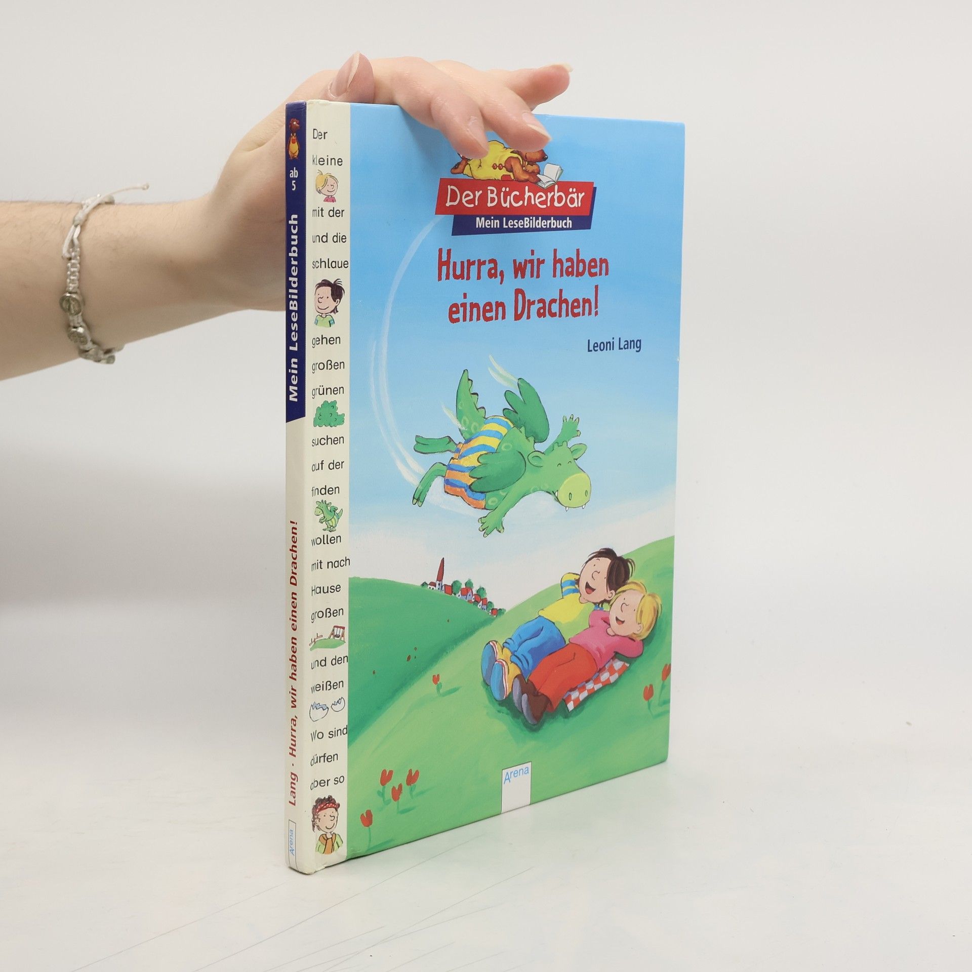 Leoni Lang Hurra, wir haben einen Drachen!