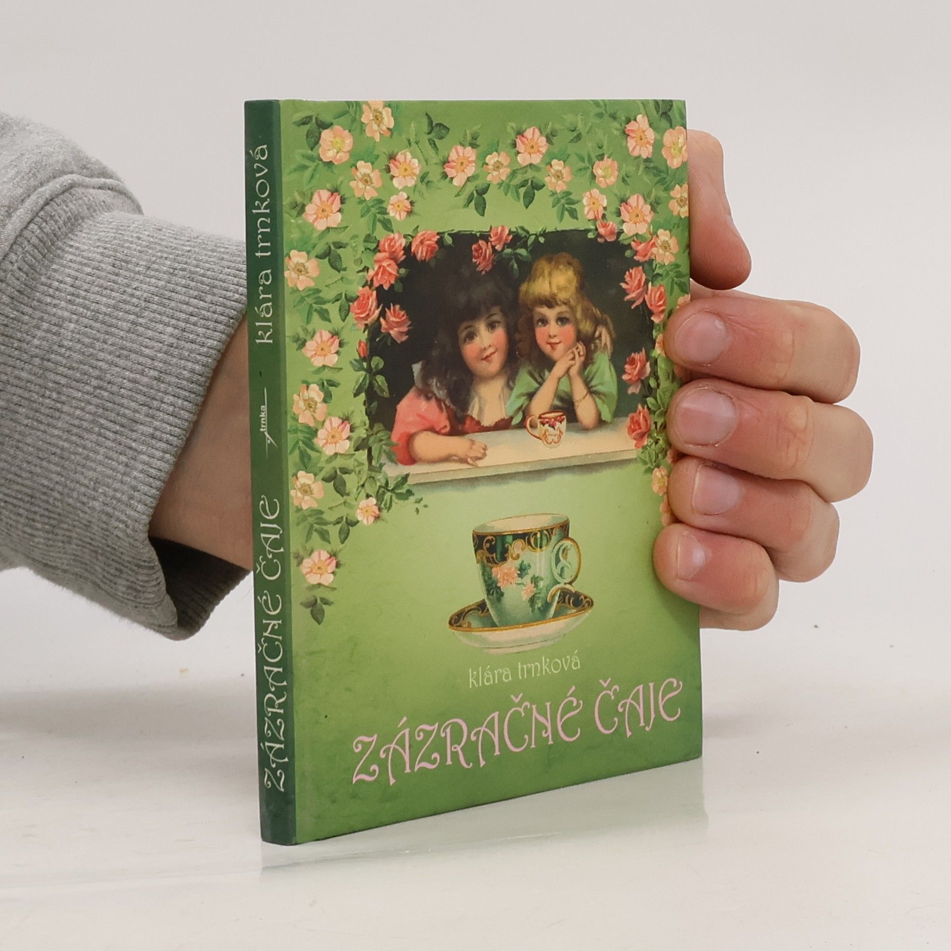 Klára Trnková Zázračné čaje