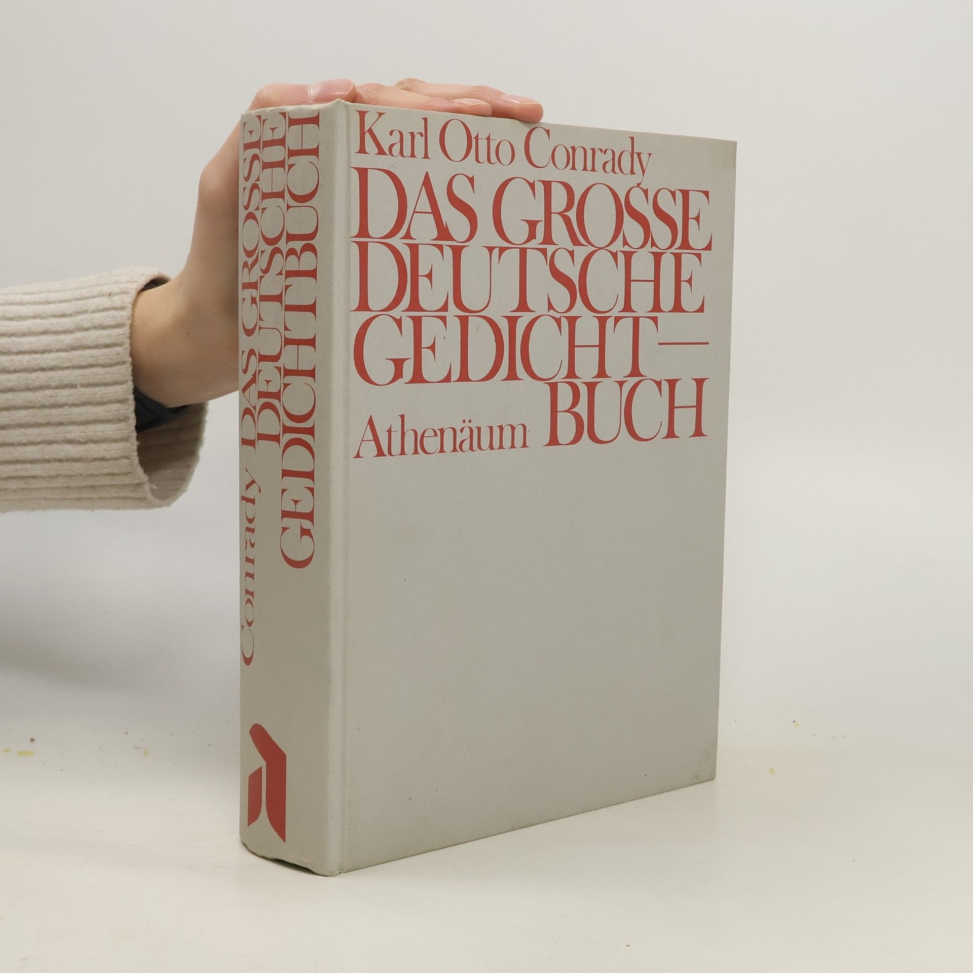 Karl Otto Conrady Das Grosse deutsche Gedichtbuch