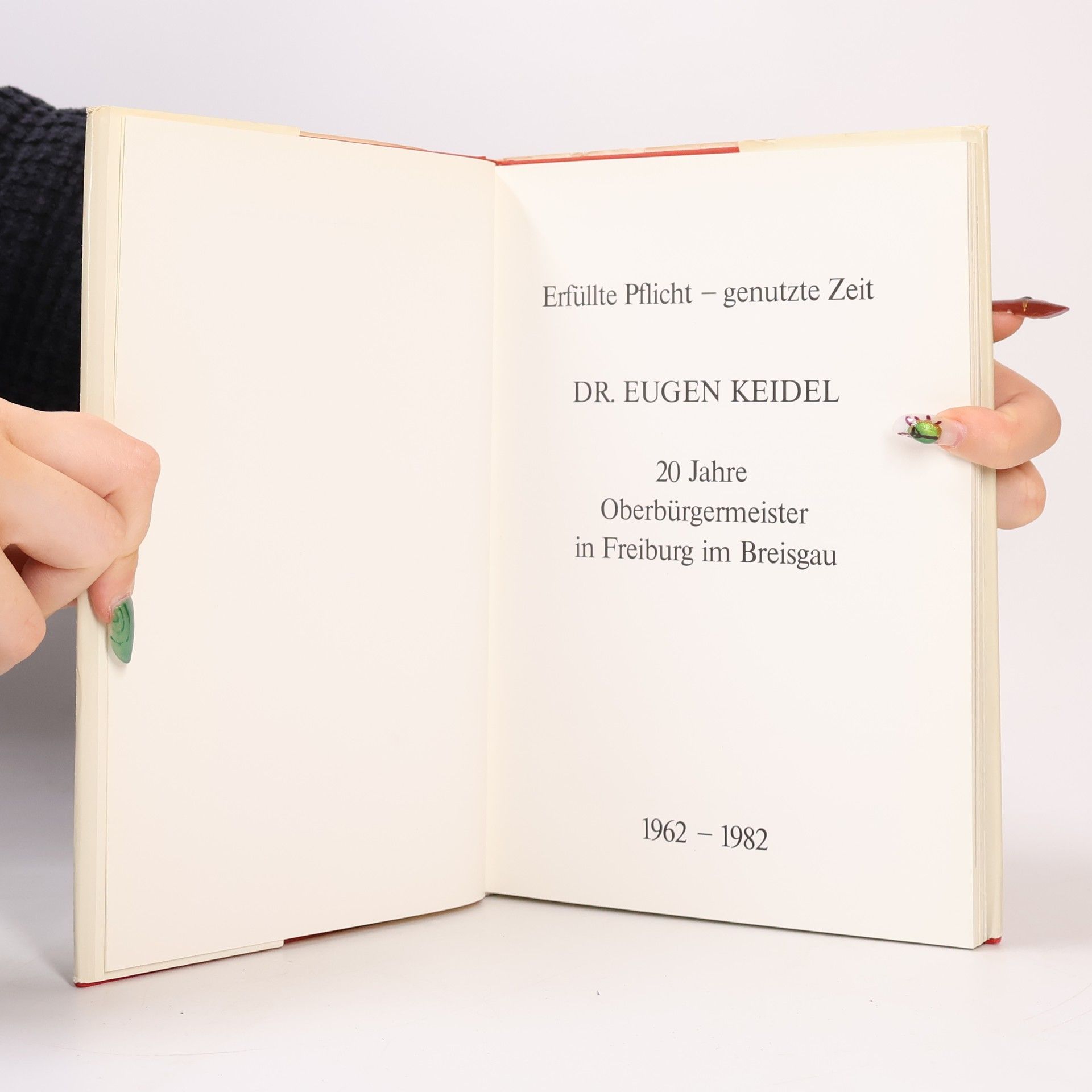 Kolektiv autorů Dr. Eugen Keidel. 20 Jahre Oberbürgermeister in Freiburg im Breisgau