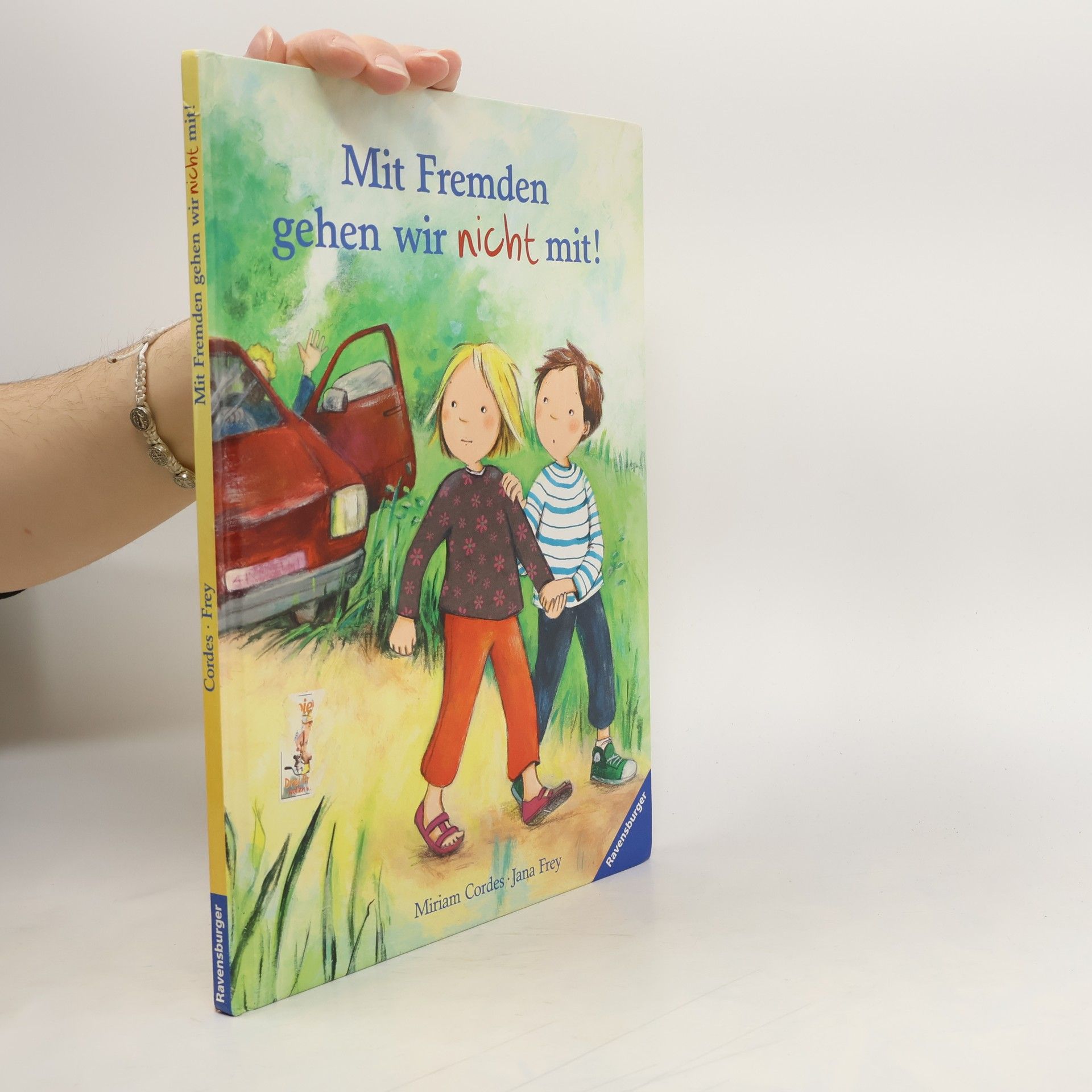 Mit Fremden gehen wir nicht mit!