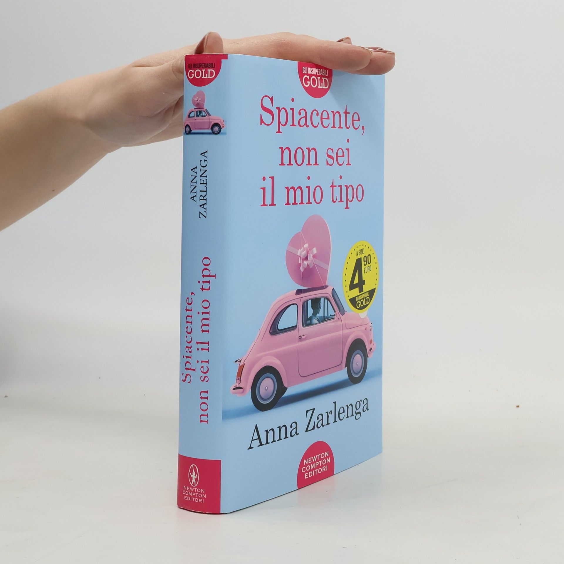 Anna Zarlenga Gli Insuperabili Gold - 205: Spiacente, non sei il mio tipo